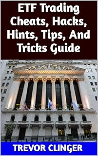 ETF Trading Cheats, Hacks, Hints, Tips, And Tricks Guide