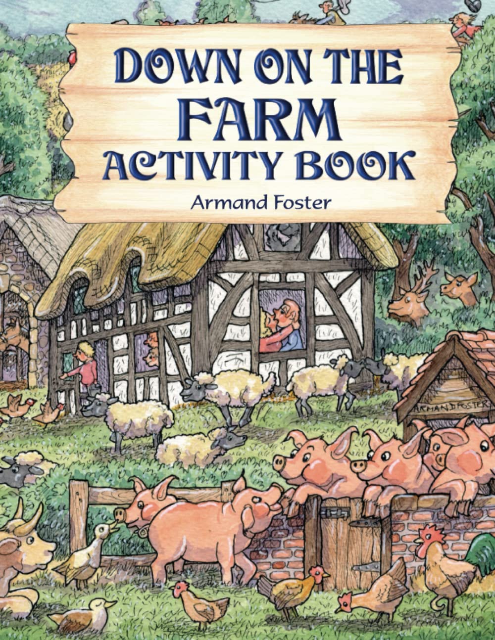 DOWN ON THE FARM ACTIVITY BOOK (THE ADVENTURES OF TIMBO THE TRACTOR)