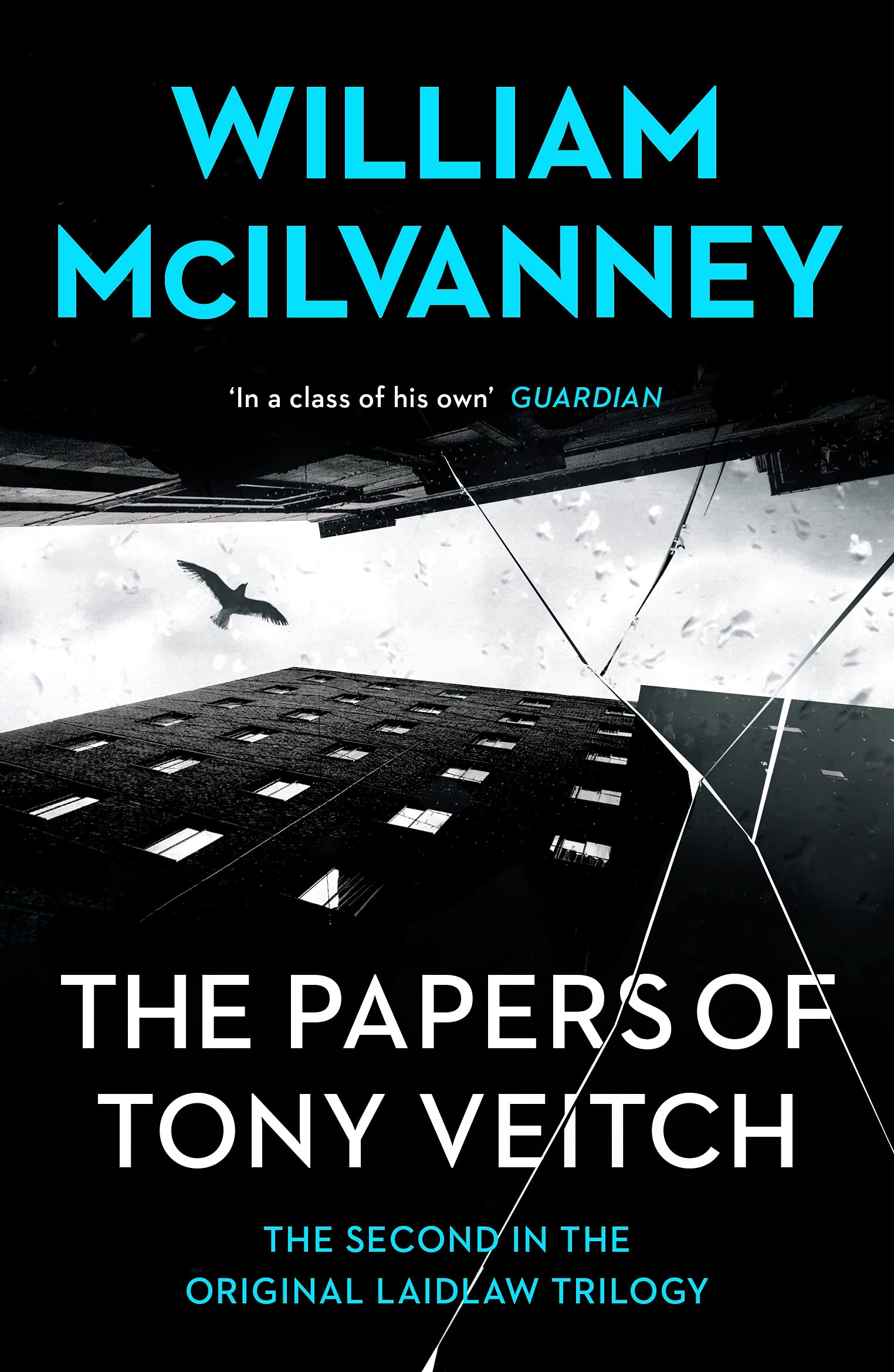 The Papers of Tony Veitch: Laidlaw Trilogy 2