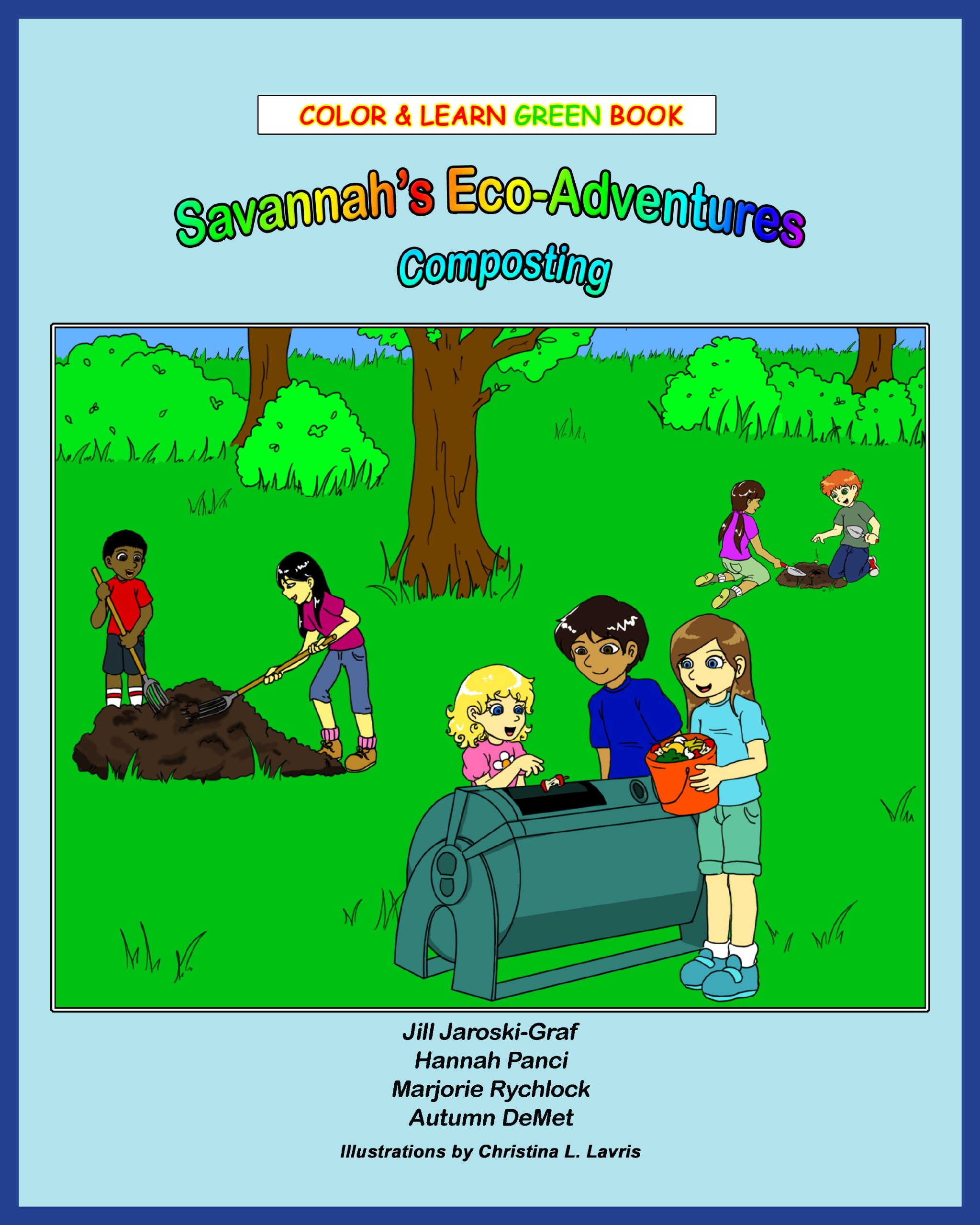 Color and Learn "Green" Book, Savannah's Eco-Adventures: Composting
