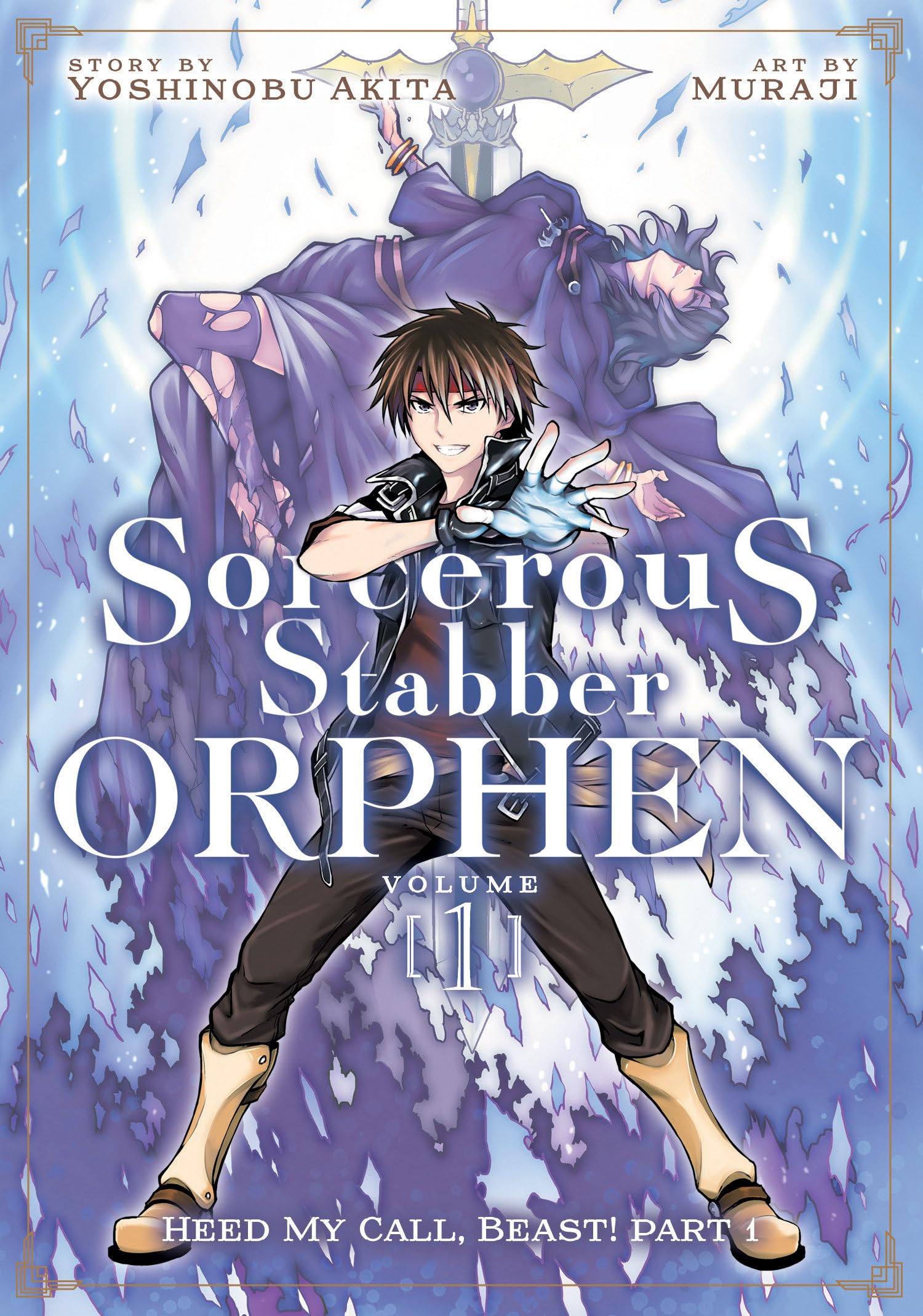 Sorcerous Stabber Orphen (Manga) Vol. 1: Heed My Call, Beast! Part 1 Paperback – May 14, 2019