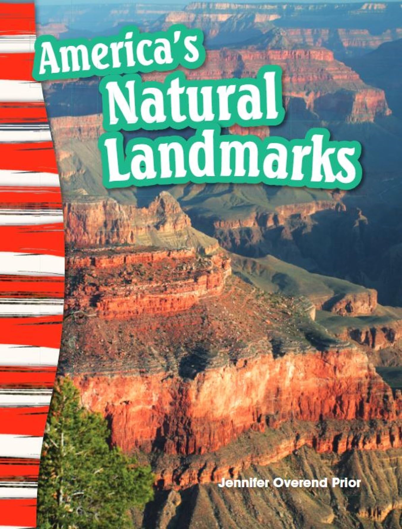 America's Natural Landmarks (Social Studies Readers : Content and Literacy)