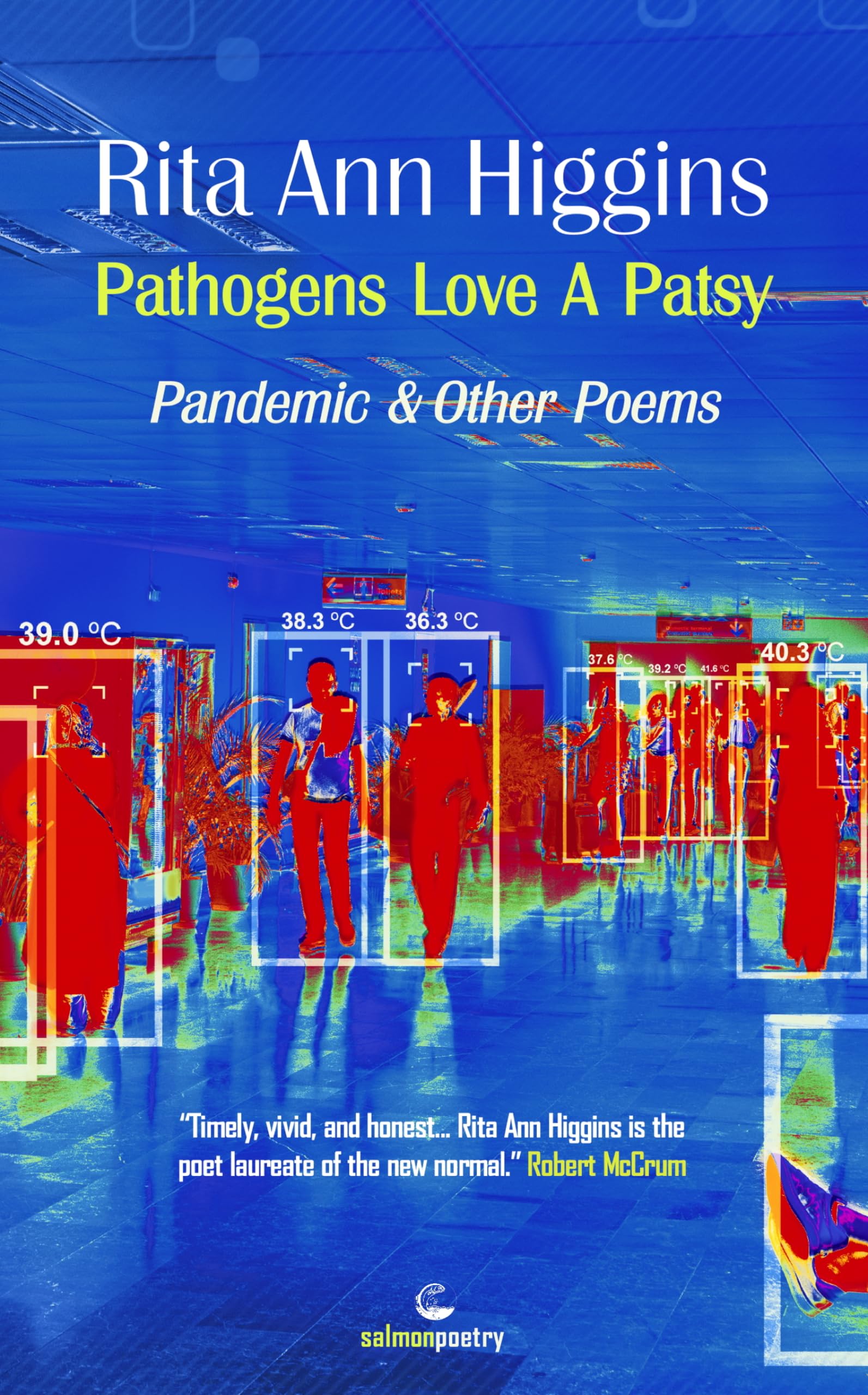 Pathogens Love A Patsy: Pandemic and Other Poems: Amazon.co.uk: Rita ...