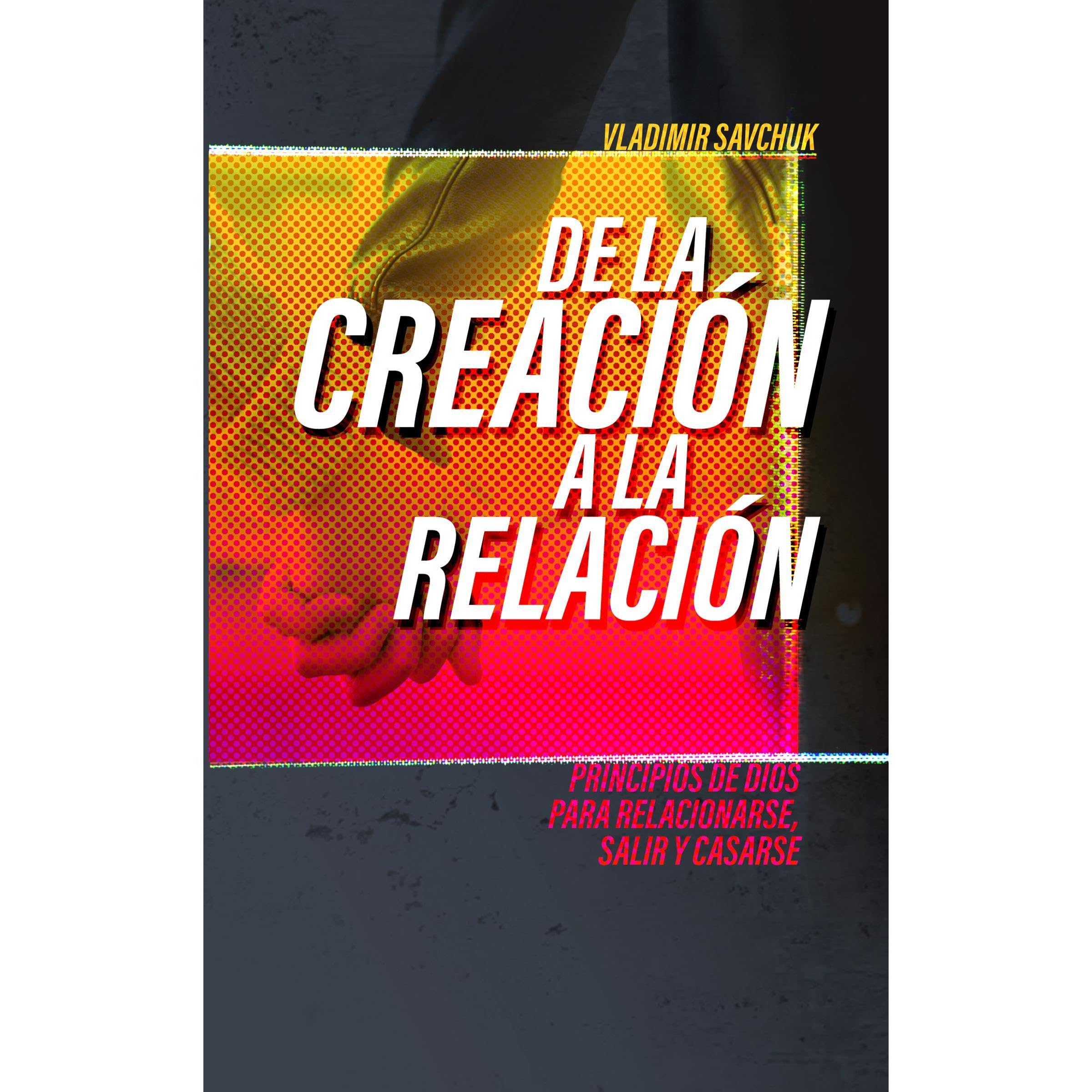 De la Creación a la Relación: Single Ready to Mingle (Spanish edition)