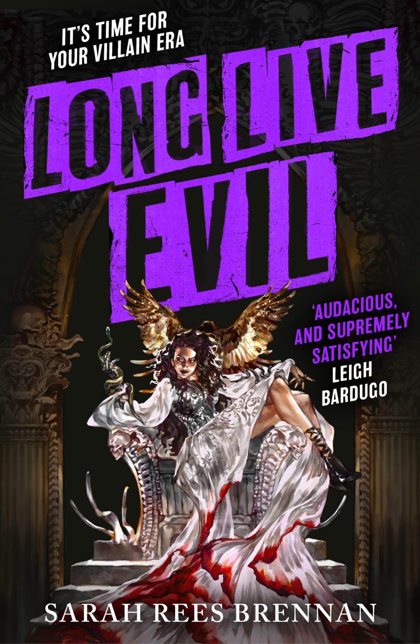 Long Live Evil: A story for anyone who's ever fallen for the villa