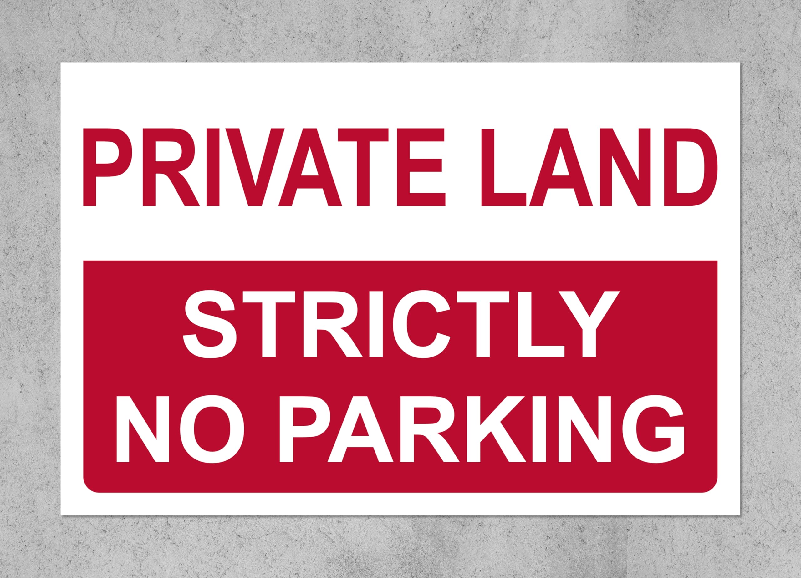 Private land strictly no parking prohibition sign - 3mm Aluminium sign (600mm x 400mm)