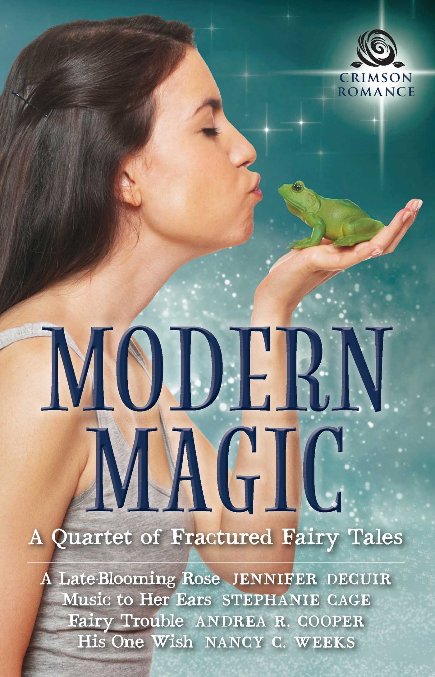 Buy Modern Magic: A Quartet of Fractured Fairy Tales โ BookShops.in