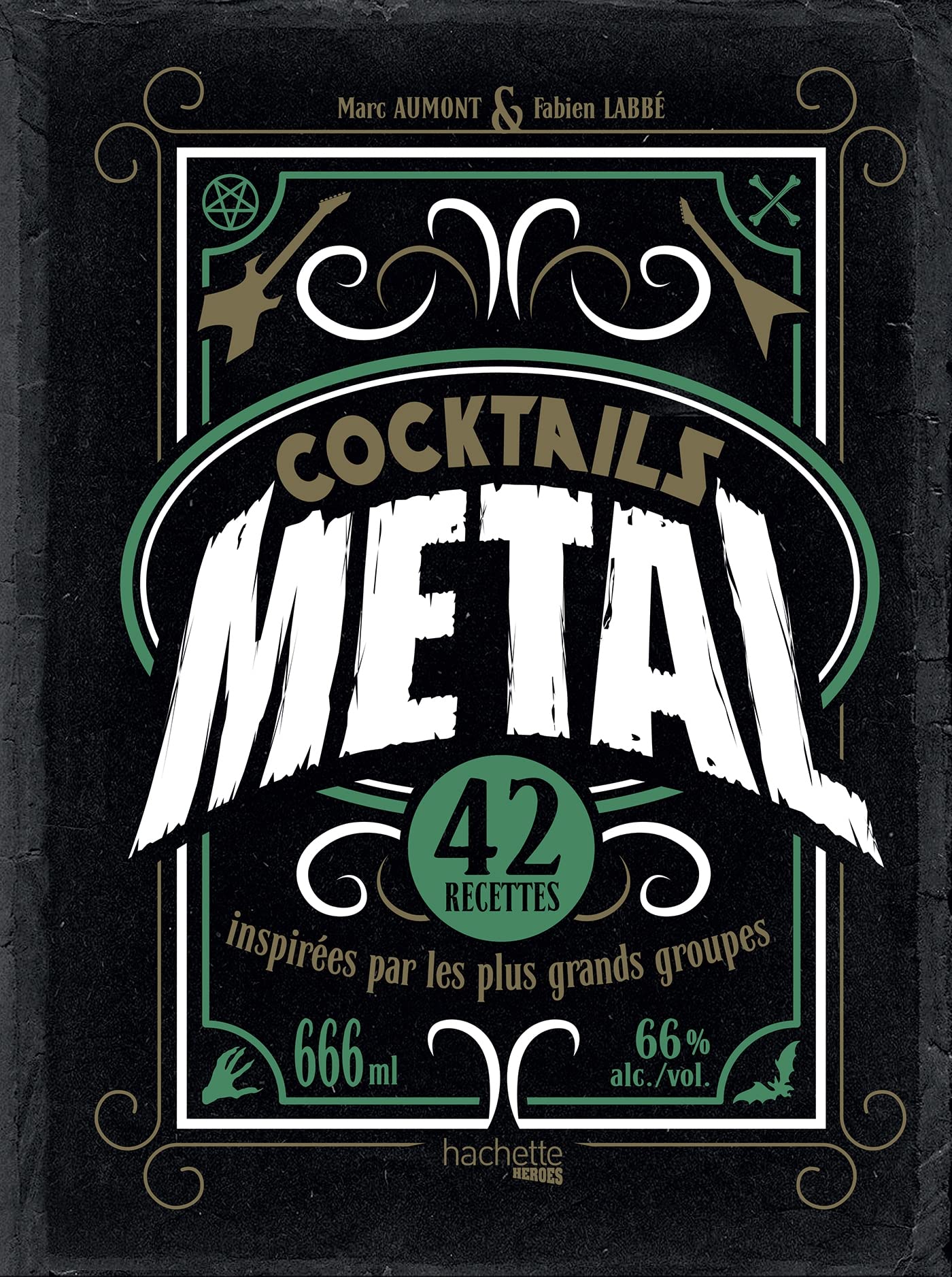 Cocktails Metal: 42 recettes inspirées par les plus grands groupes