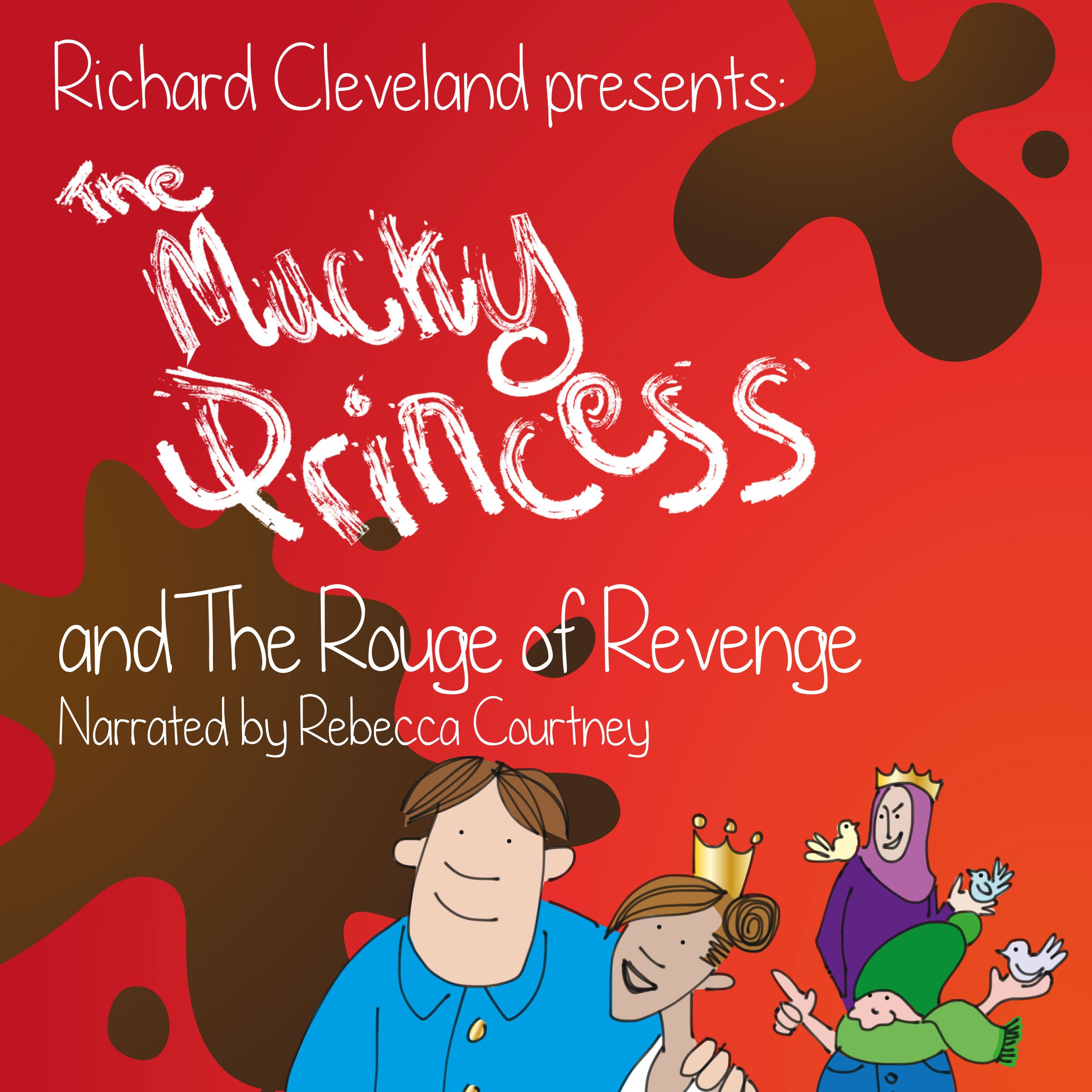Cover art for The Mucky Princess and the Rouge of Revenge