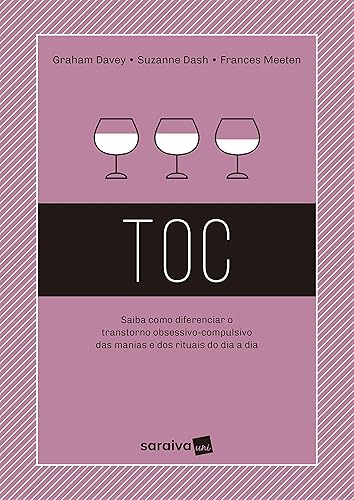 TOC: Saiba como diferenciar o transtorno obsessivo-compulsivo das manias e dos rituais do dia a dia