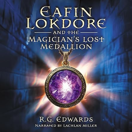 Eafin Lokdore and the Magician's Lost Medallion