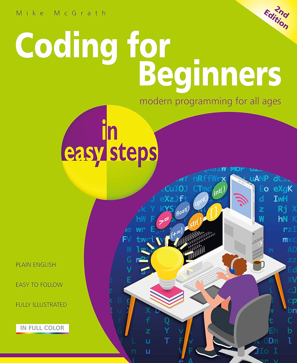 Coding for Beginners in easy steps: McGrath, Mike: 9781840789751 ...