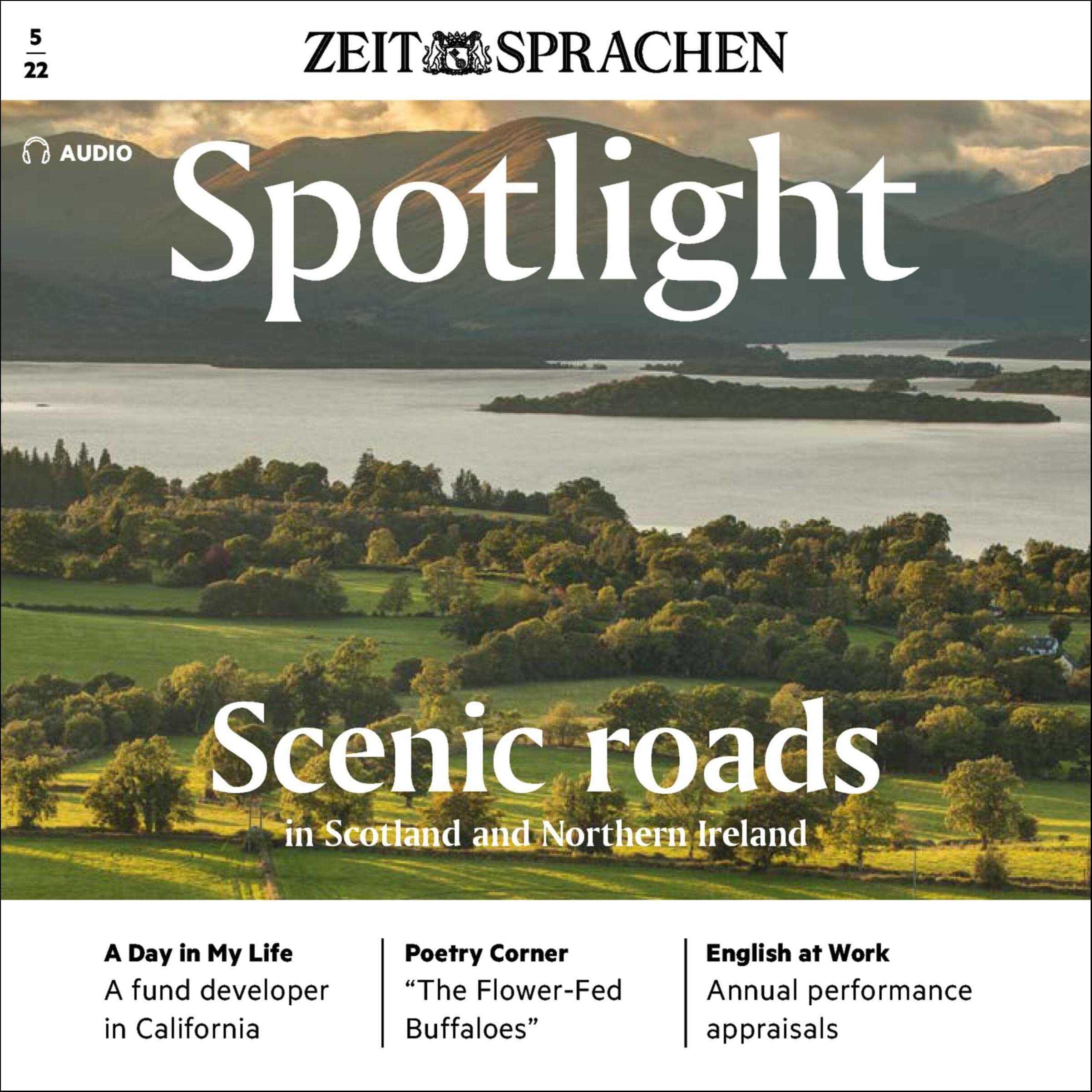 Spotlight Audio - Scenic roads in Scotland and Northern Ireland. 5/2022