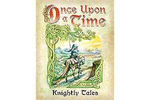 Once Upon A Time: Knightly Tales