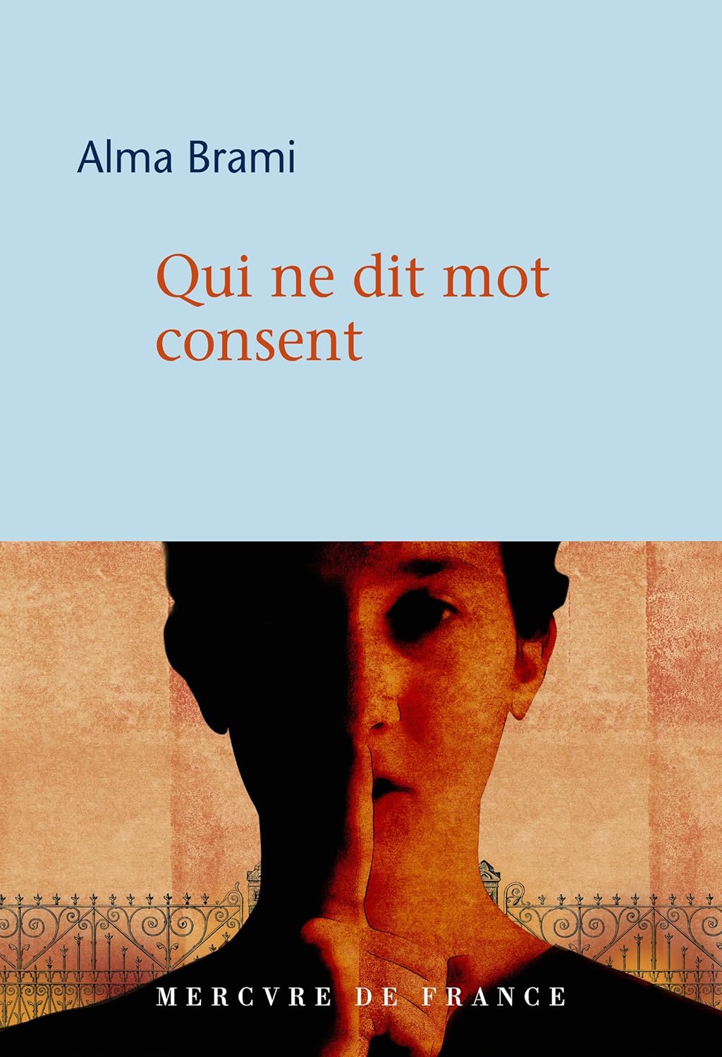 Qui ne dit mot consent (COLLECTION BLEU) (French Edition) Kindle edition by Brami, Alma