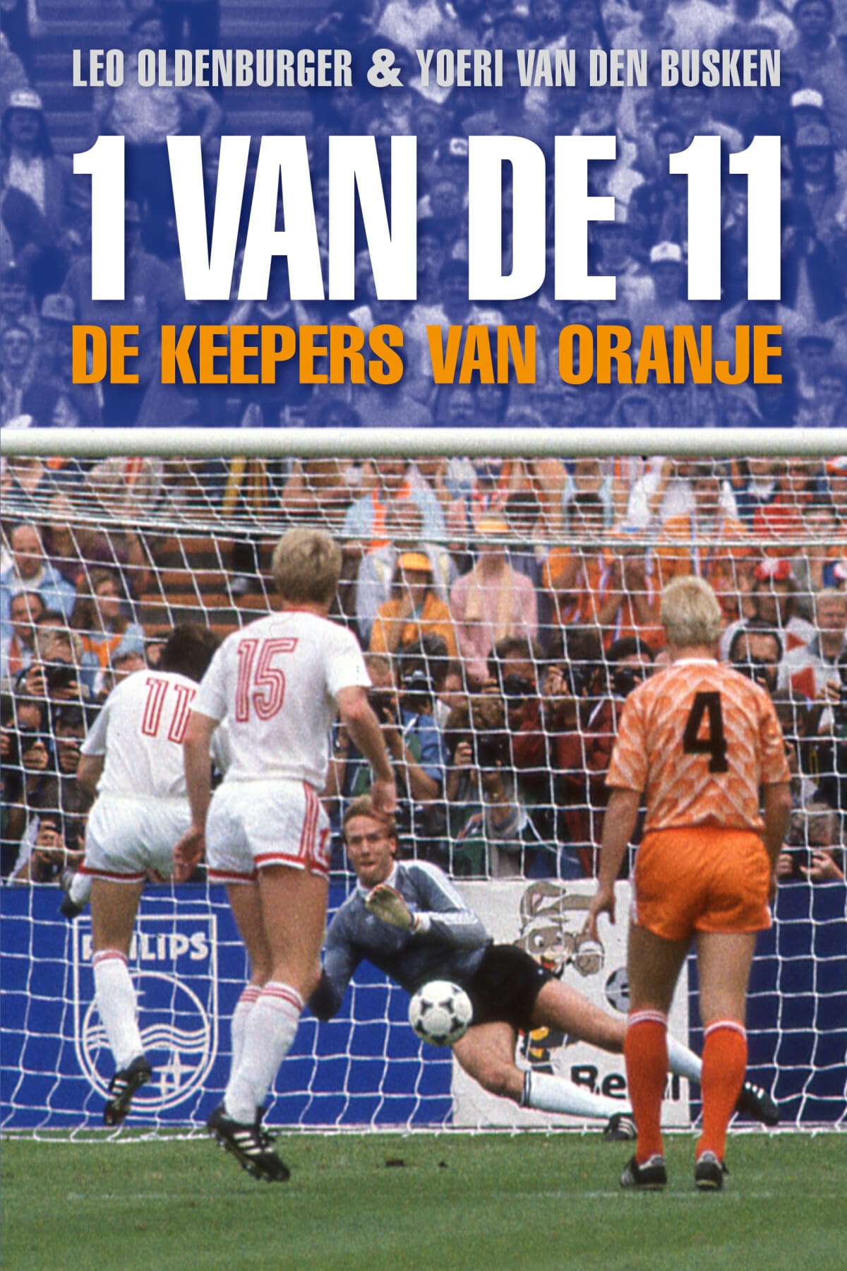 1 van de 11: De keepers van Oranje