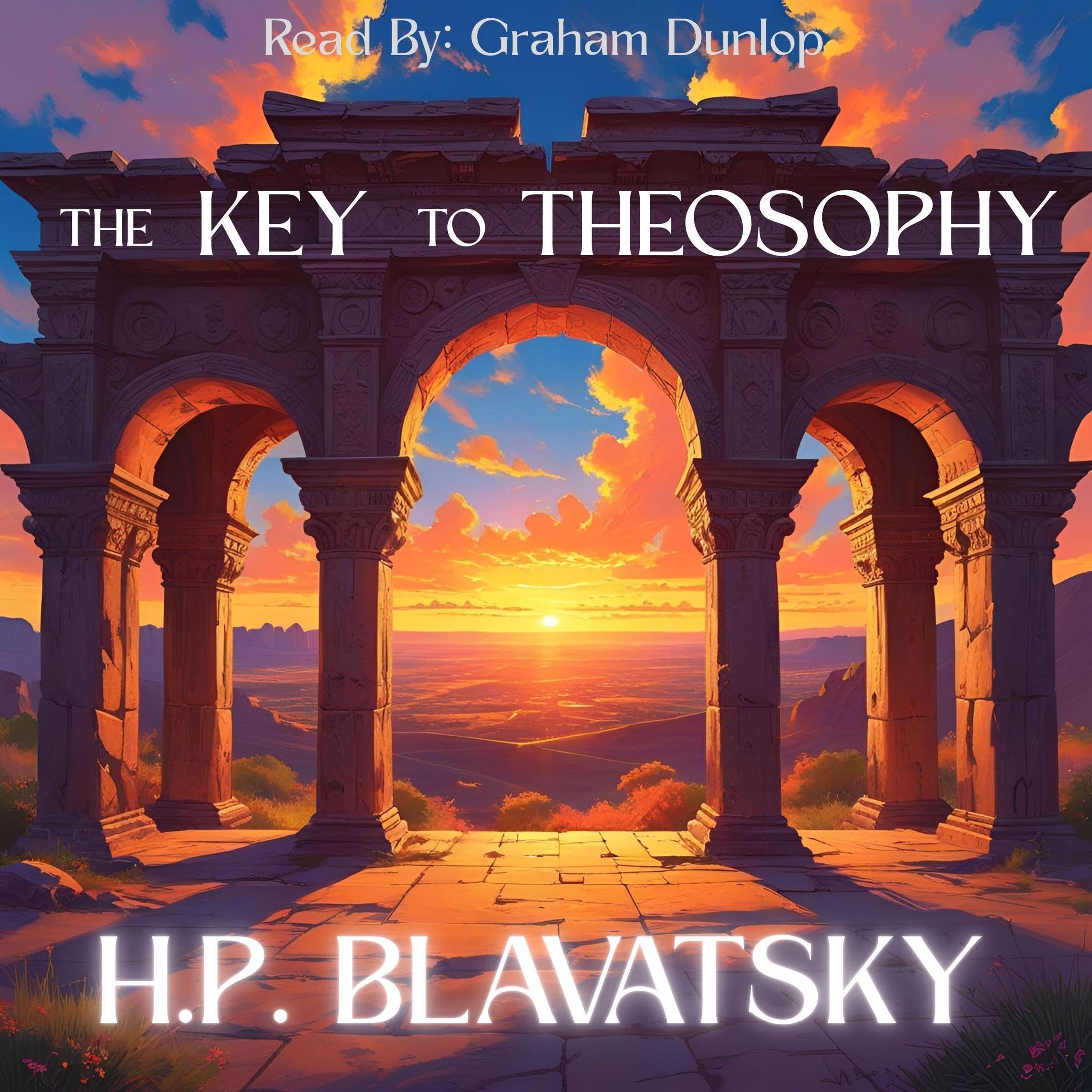 The Key to Theosophy