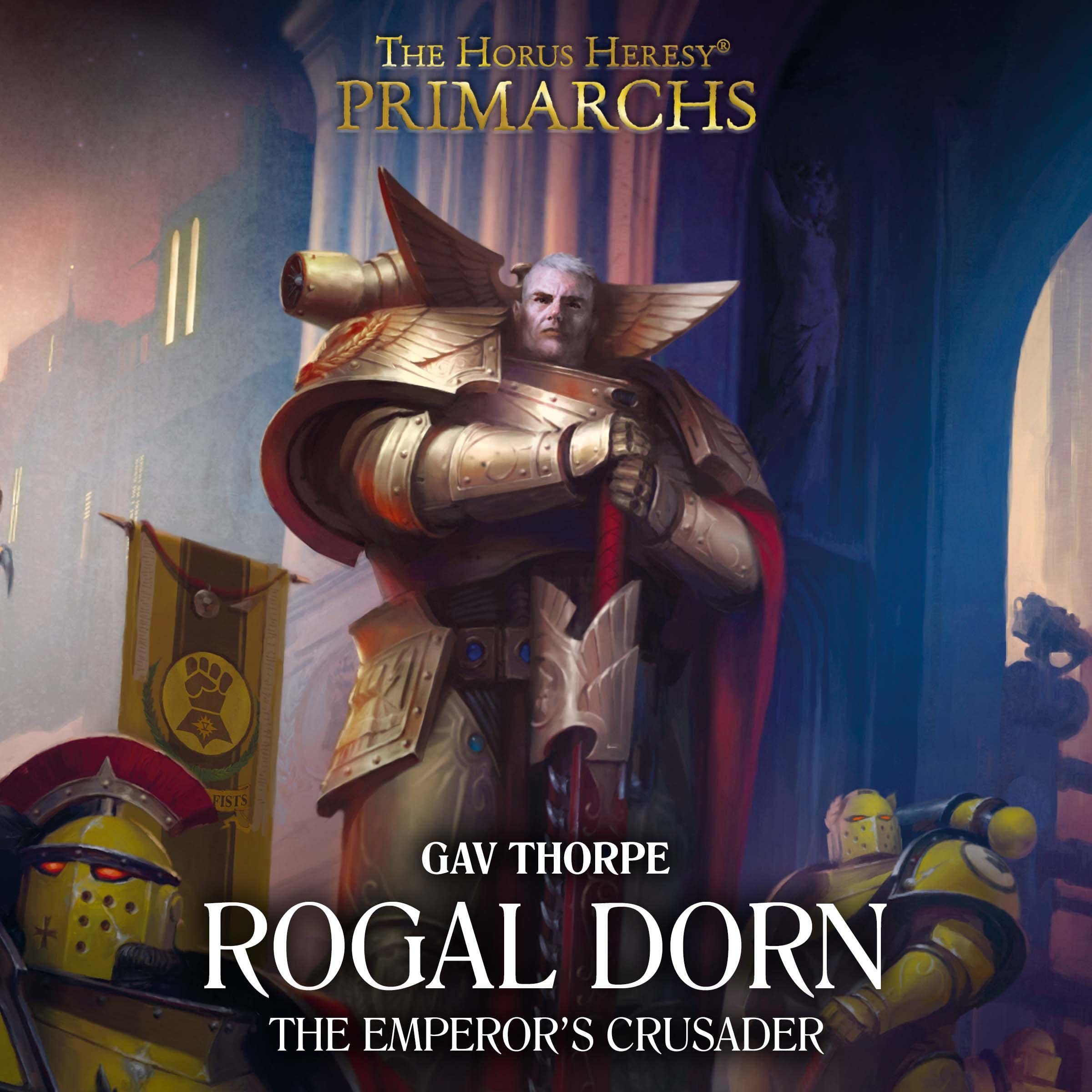 Cover art for Rogal Dorn the Emperor's Crusader