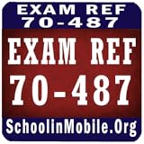 Exam Ref 70-487