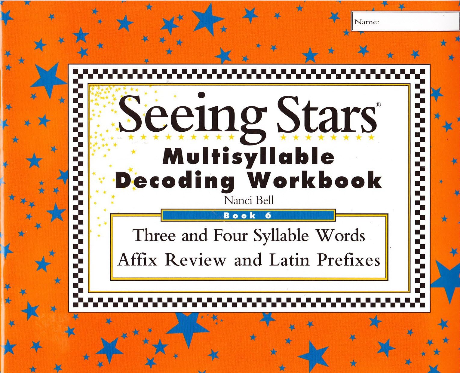 Seeing Stars Multisyllable Decoding Workbook 6