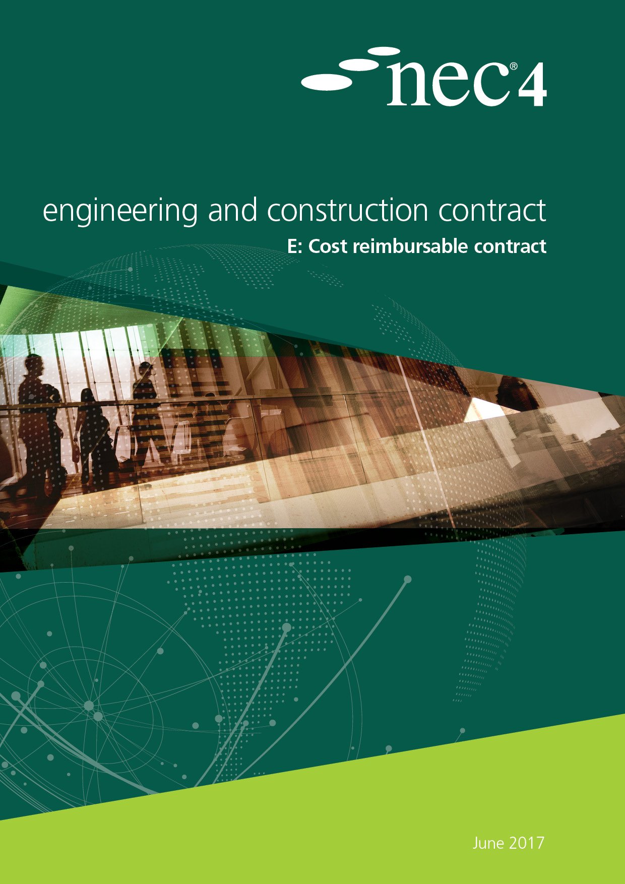 NEC4 Engineering and Construction Contract Option E Cost  by NEC NEC PAPERBACK