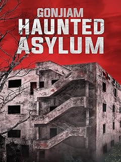 Gonjiam: Haunted Asylum