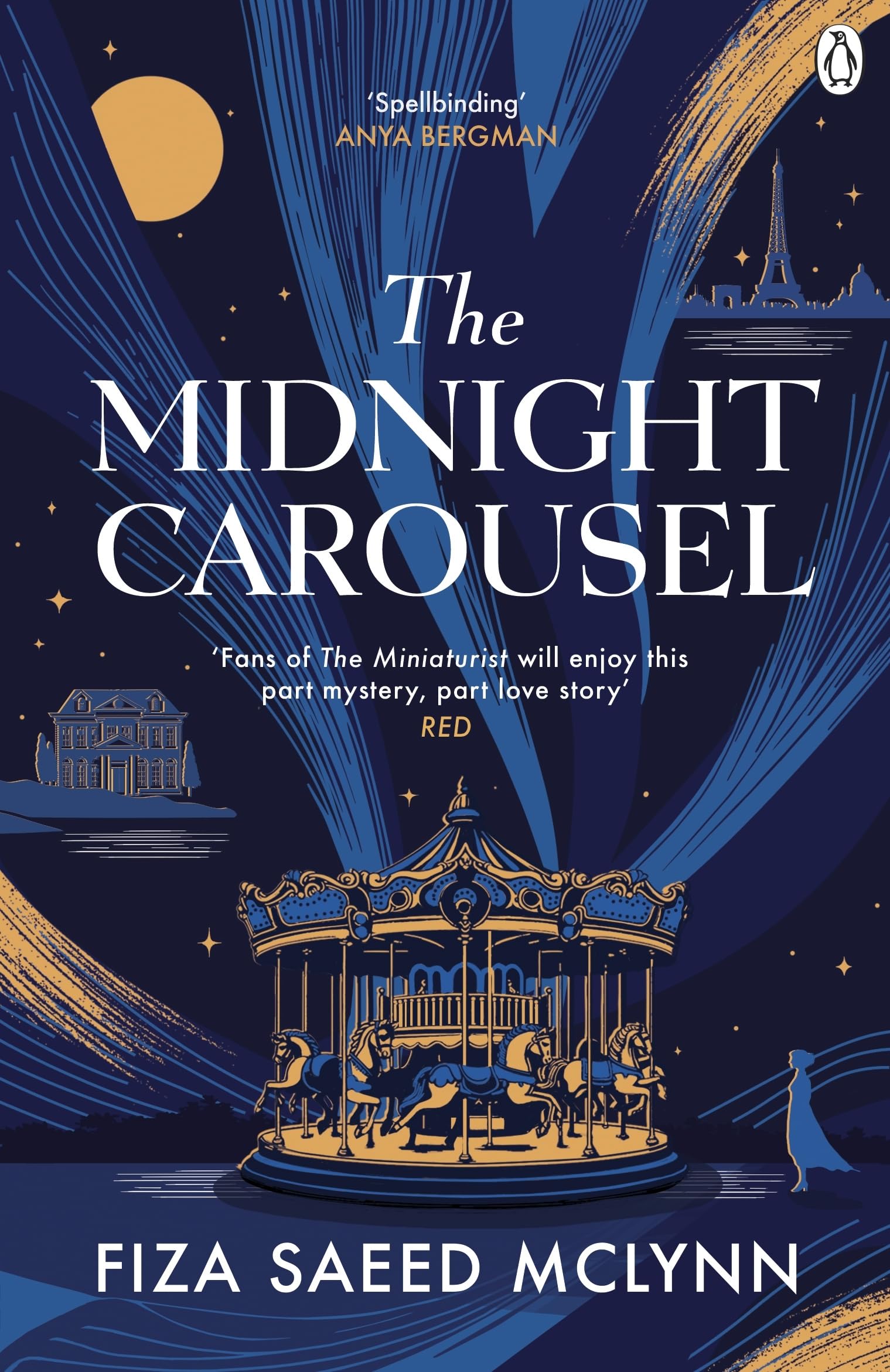 The Midnight Carousel: A Darkly Glittering Mystery of Obsession, Revenge, and Enduring Love