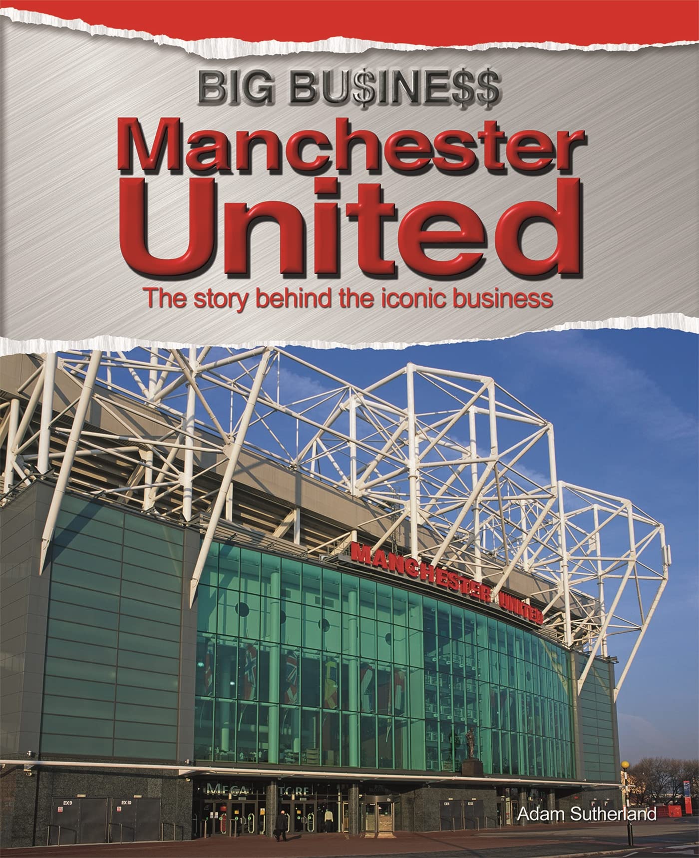 Manchester United (Big Business, Band 14)
