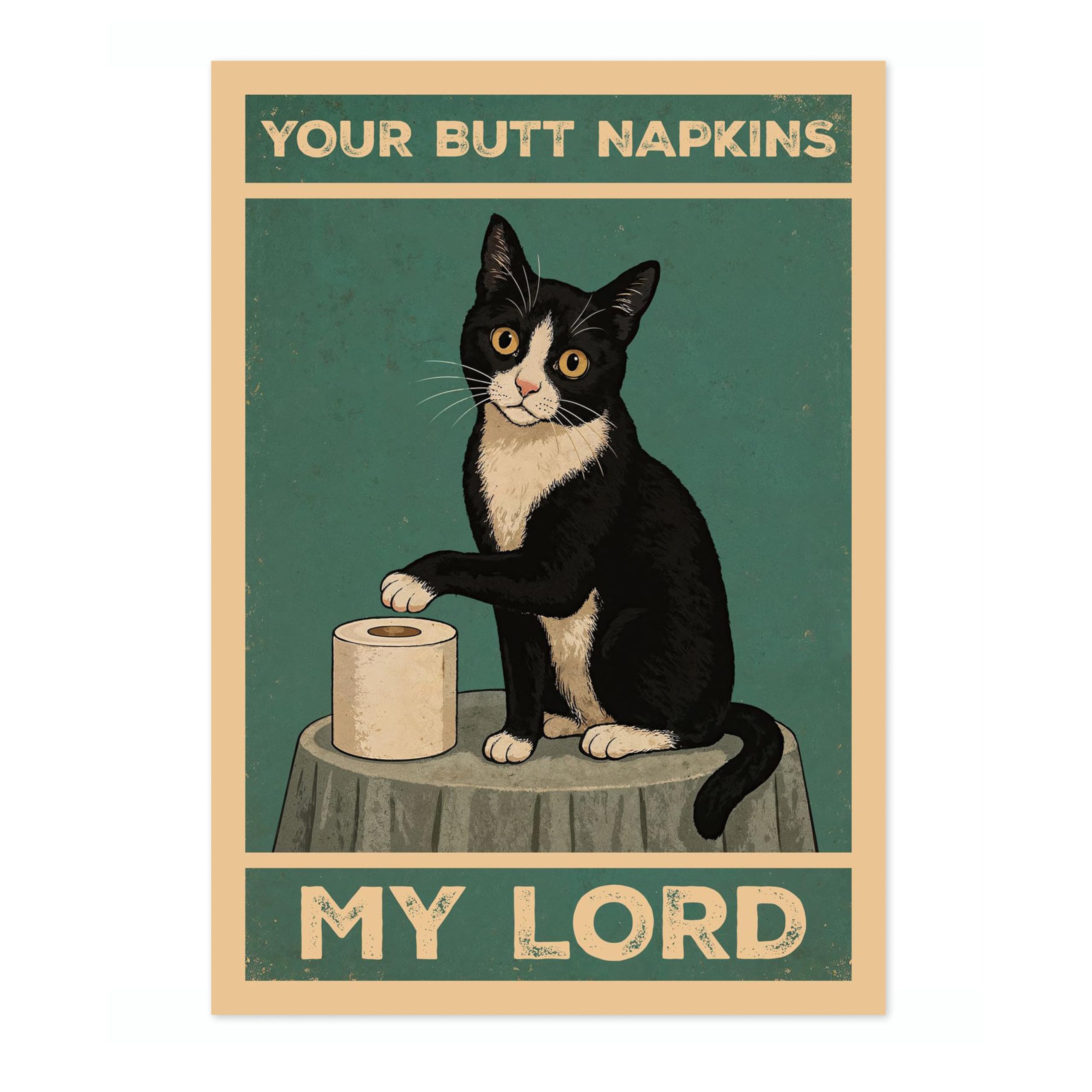 Your Butt Napkins, My Lord Poster, Retro Animal Bathroom Print, Comedy Toilet Wall Art, A2 (Print Only) - 59.4x42cm