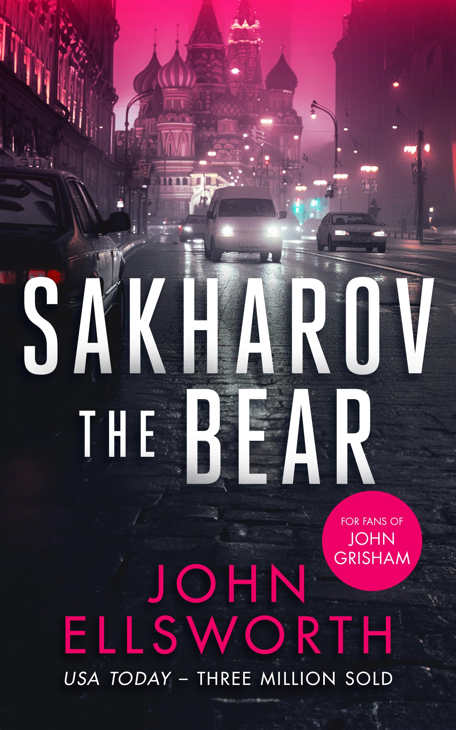 Sakharov the Bear: A legal thriller: 5 (Michael Gresham Thrillers)