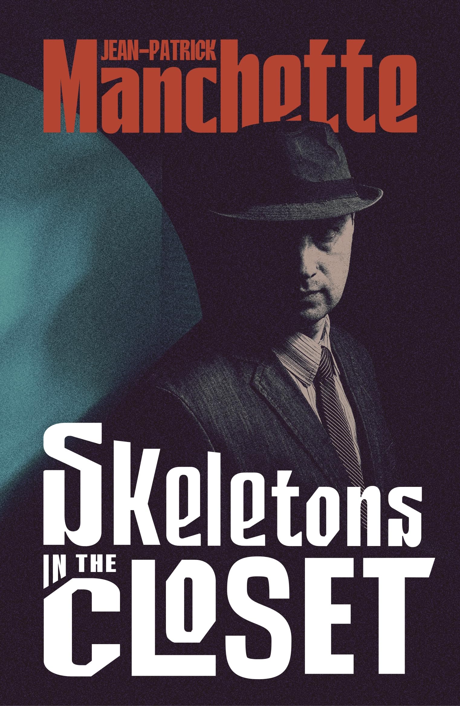 Skeletons in the Closet by Jean-Patrick Manchette, Alyson Waters - 9781529977356