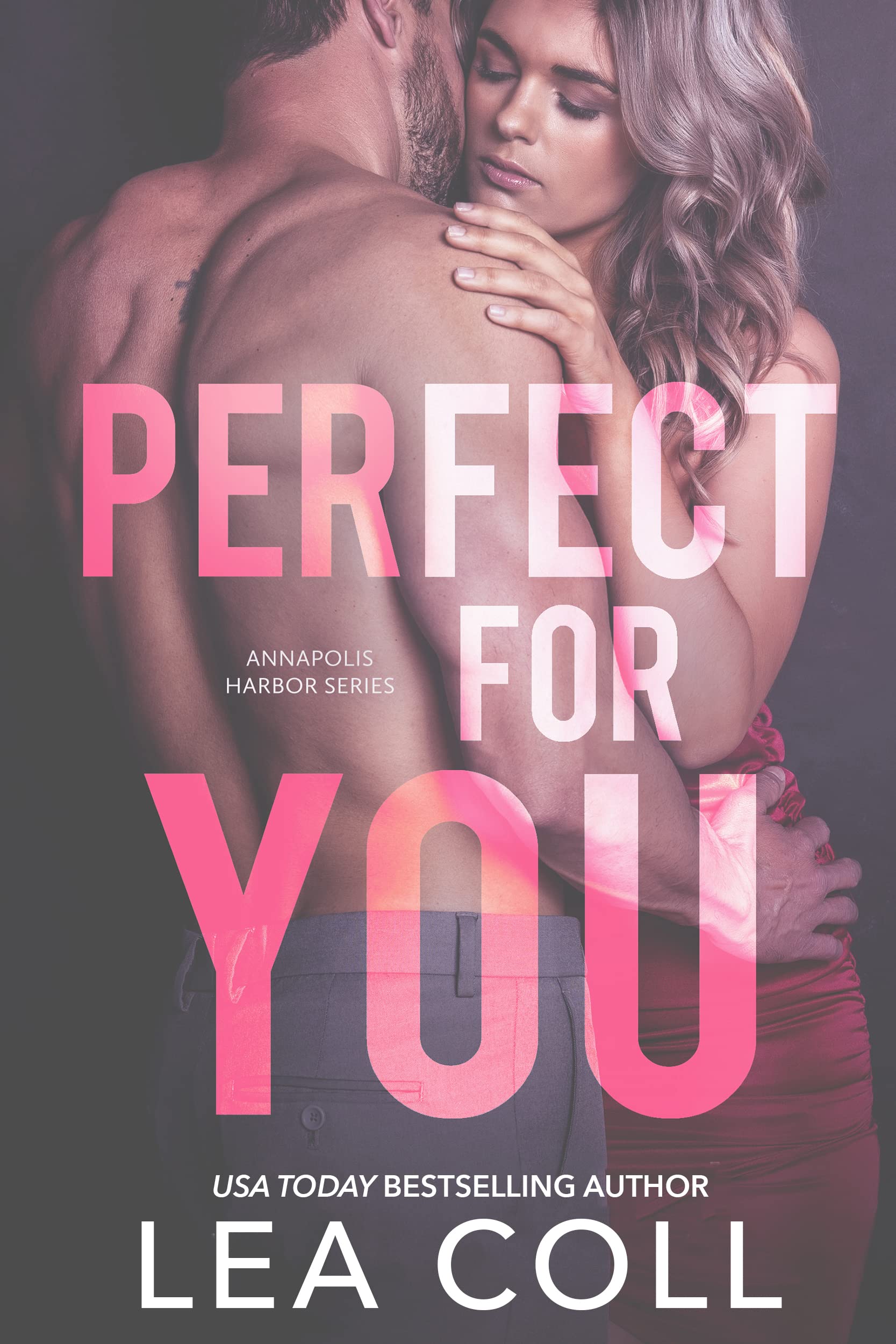 Perfect for You: An Opposites Attract Sports Romance (Annapolis Harbor Book 3)