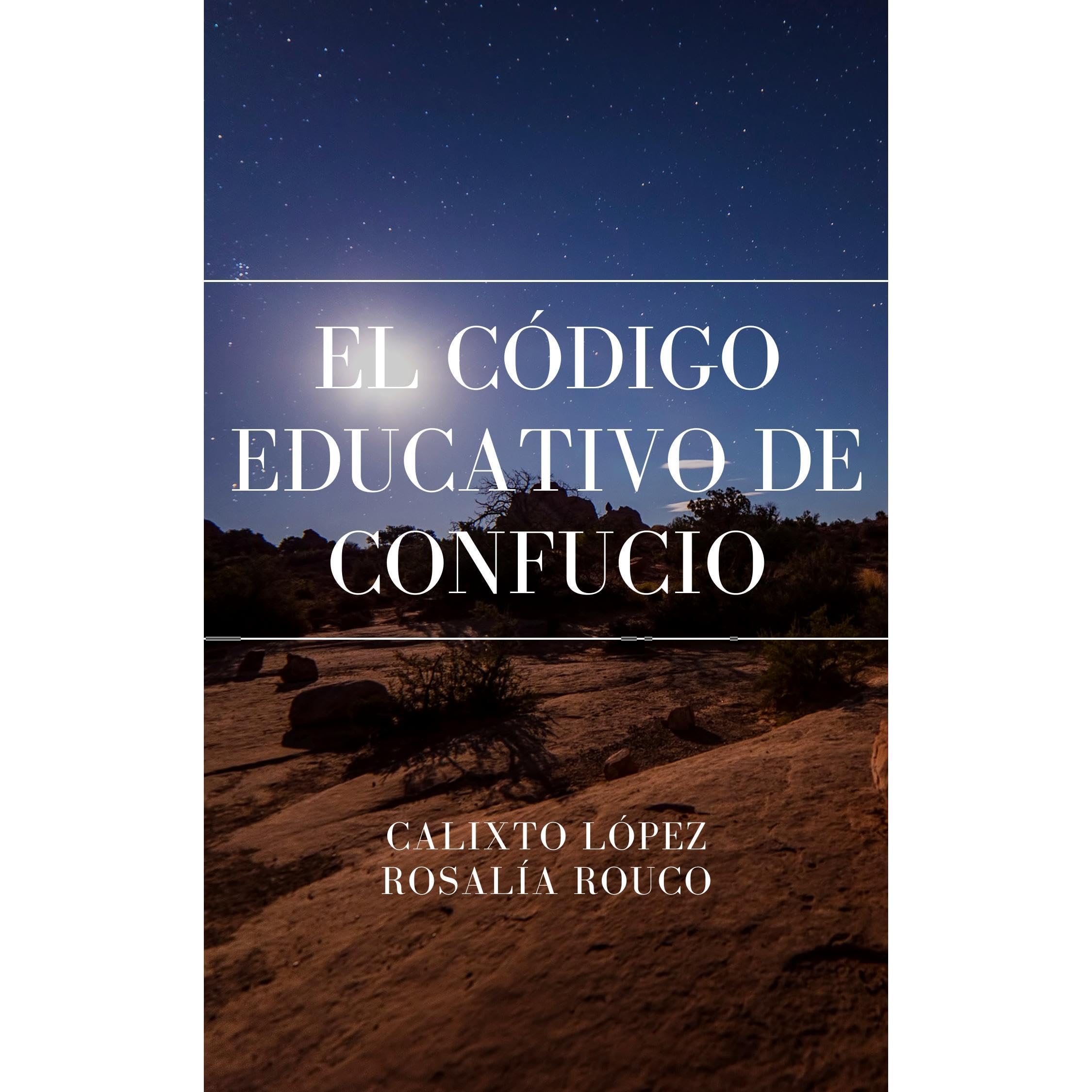 EL CÓDIGO EDUCATIVO DE CONFUCIO