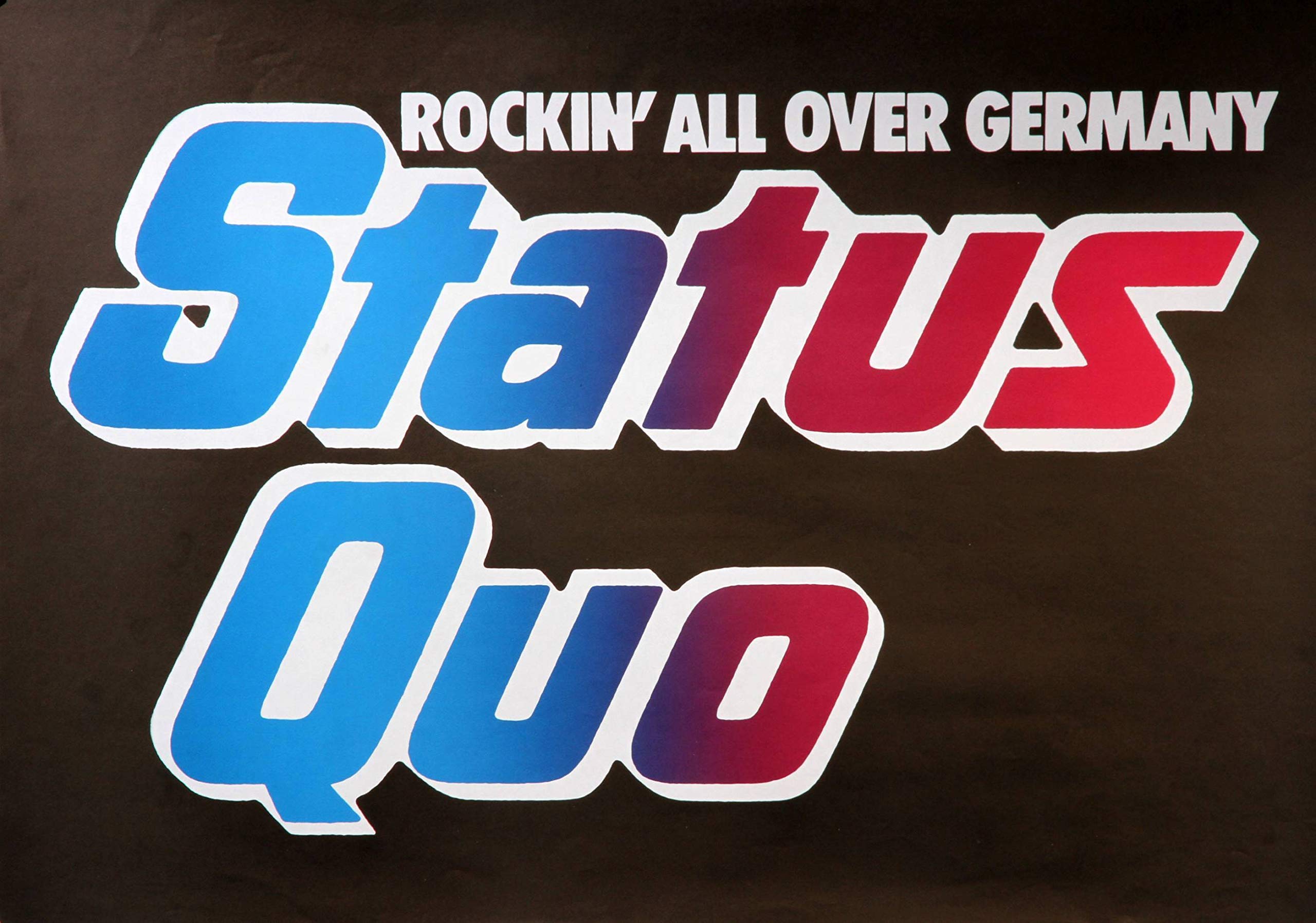 Premium Poster/Plakat | DIN A1 | Wanddeko | Live Konzert Veranstaltung » Status Quo - Rockin´All Over Germany, 1978 «