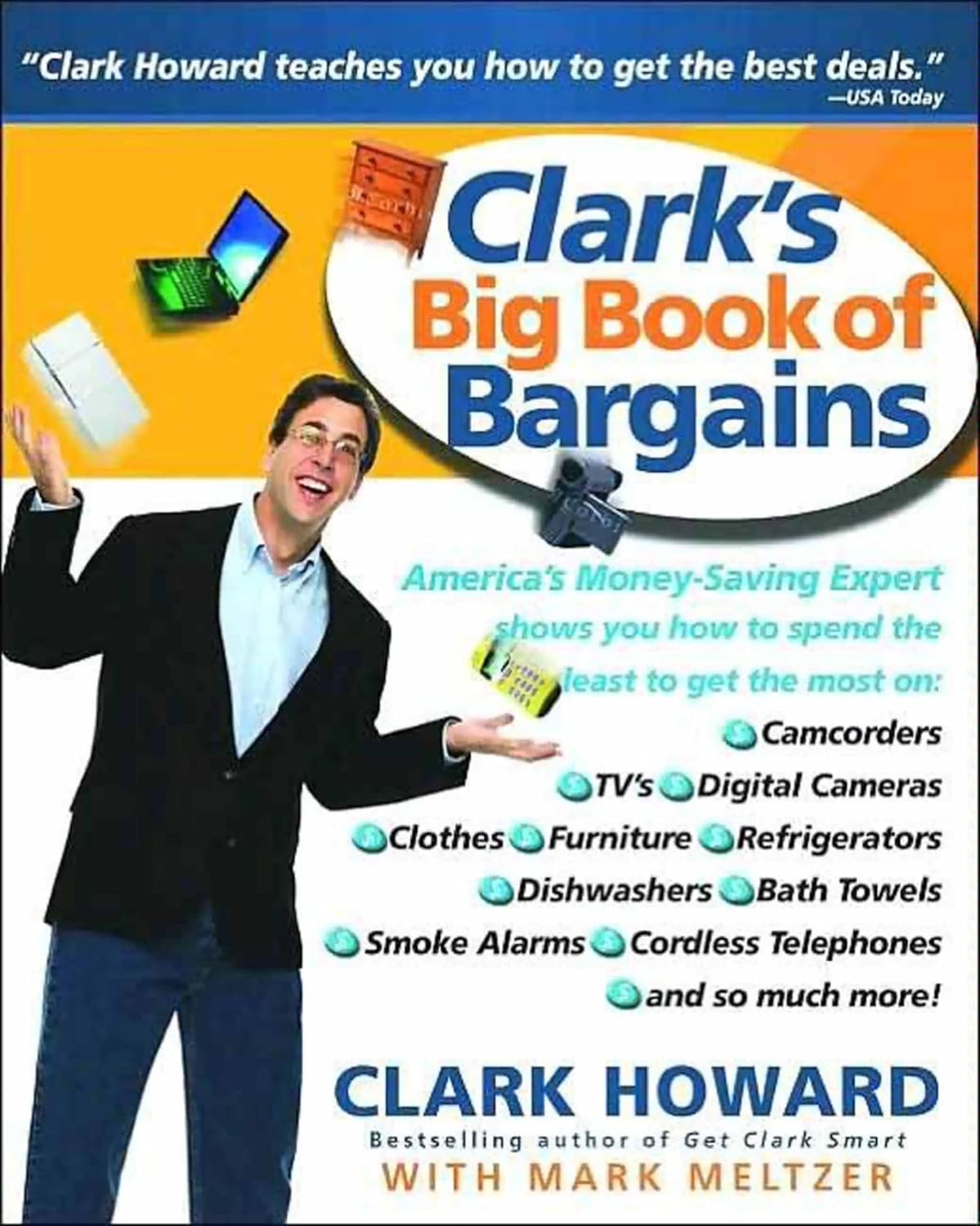Clark's Big Book of Bargains Clark Howard Teaches You How