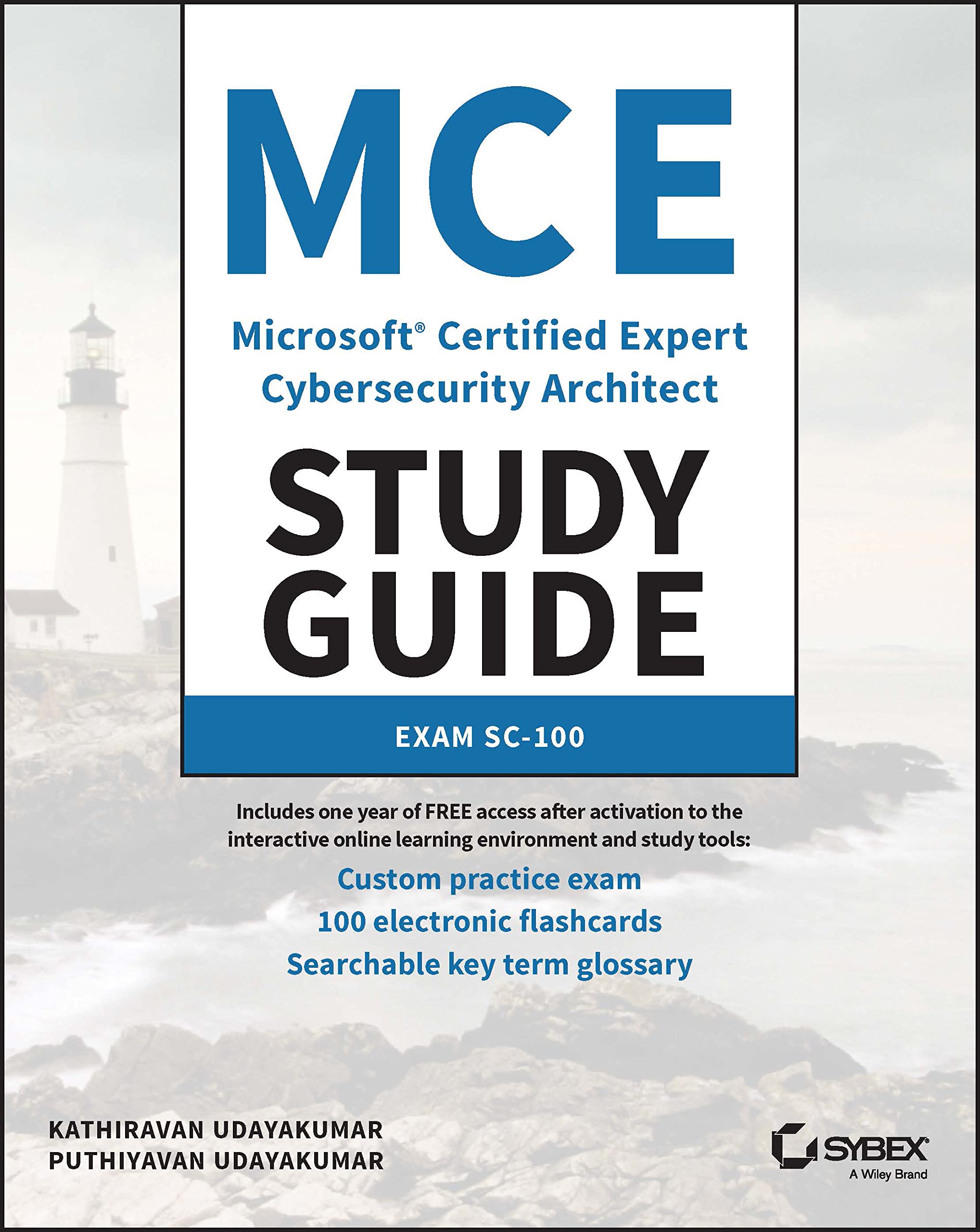 MCE Microsoft Certified Expert Cybersecurity  by Kathiravan Udayakumar PAPERBACK