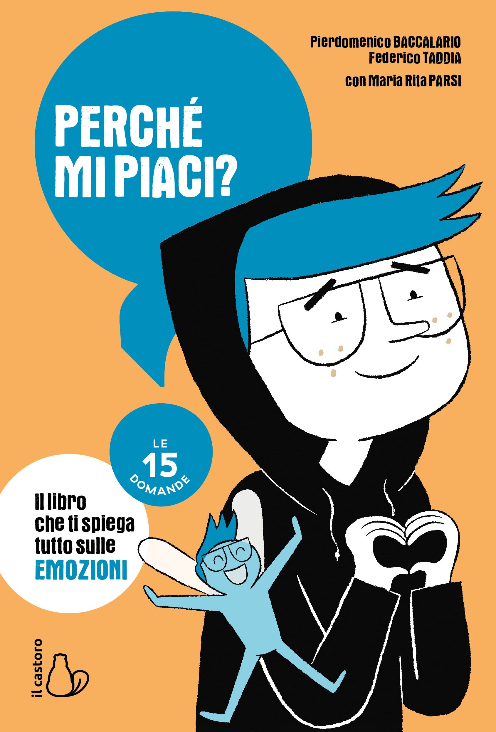 Perché Mi Piaci? Le 15 Domande - 4