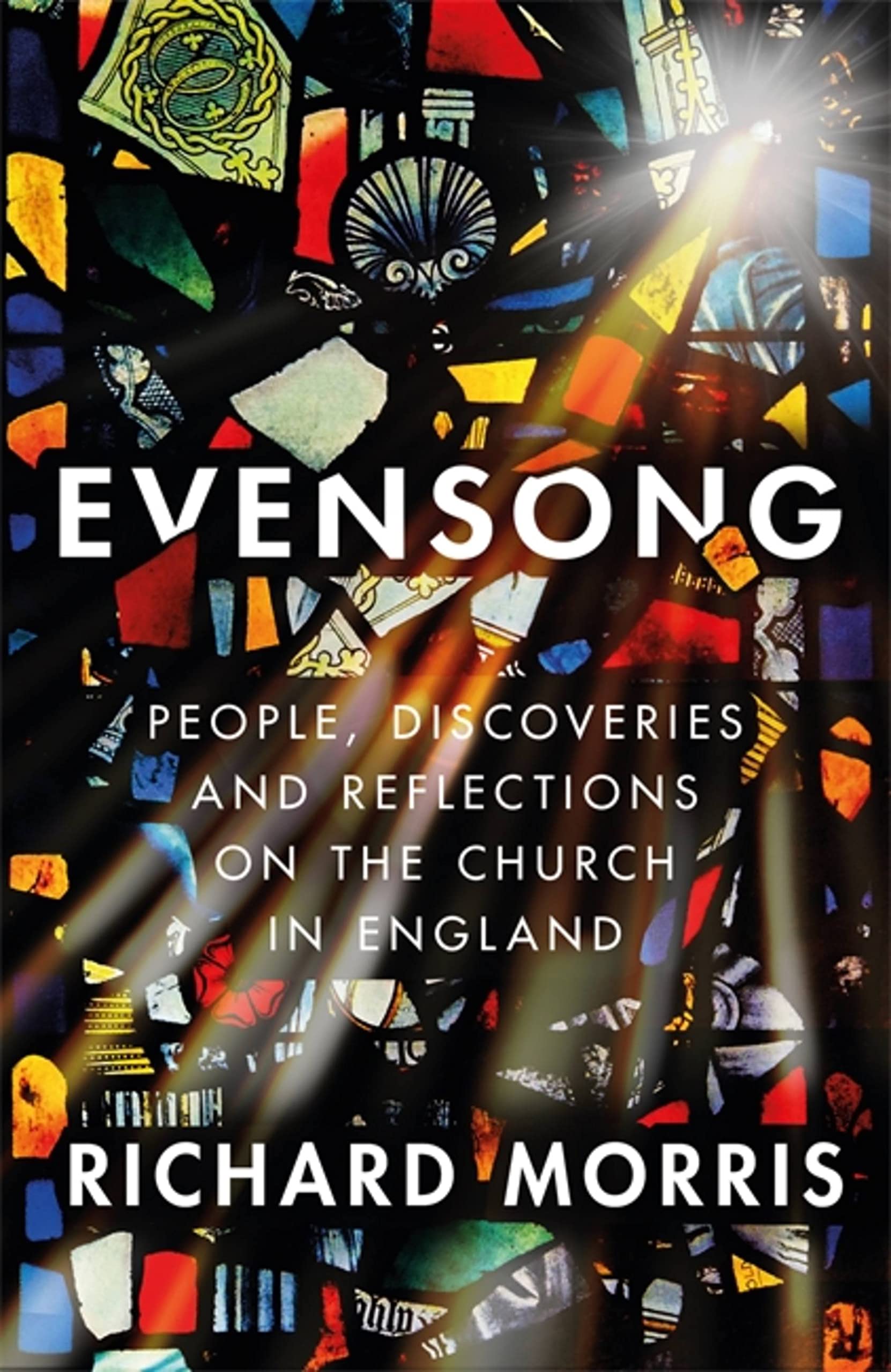 Evensong: People, Discoveries and Reflections on the Church in E