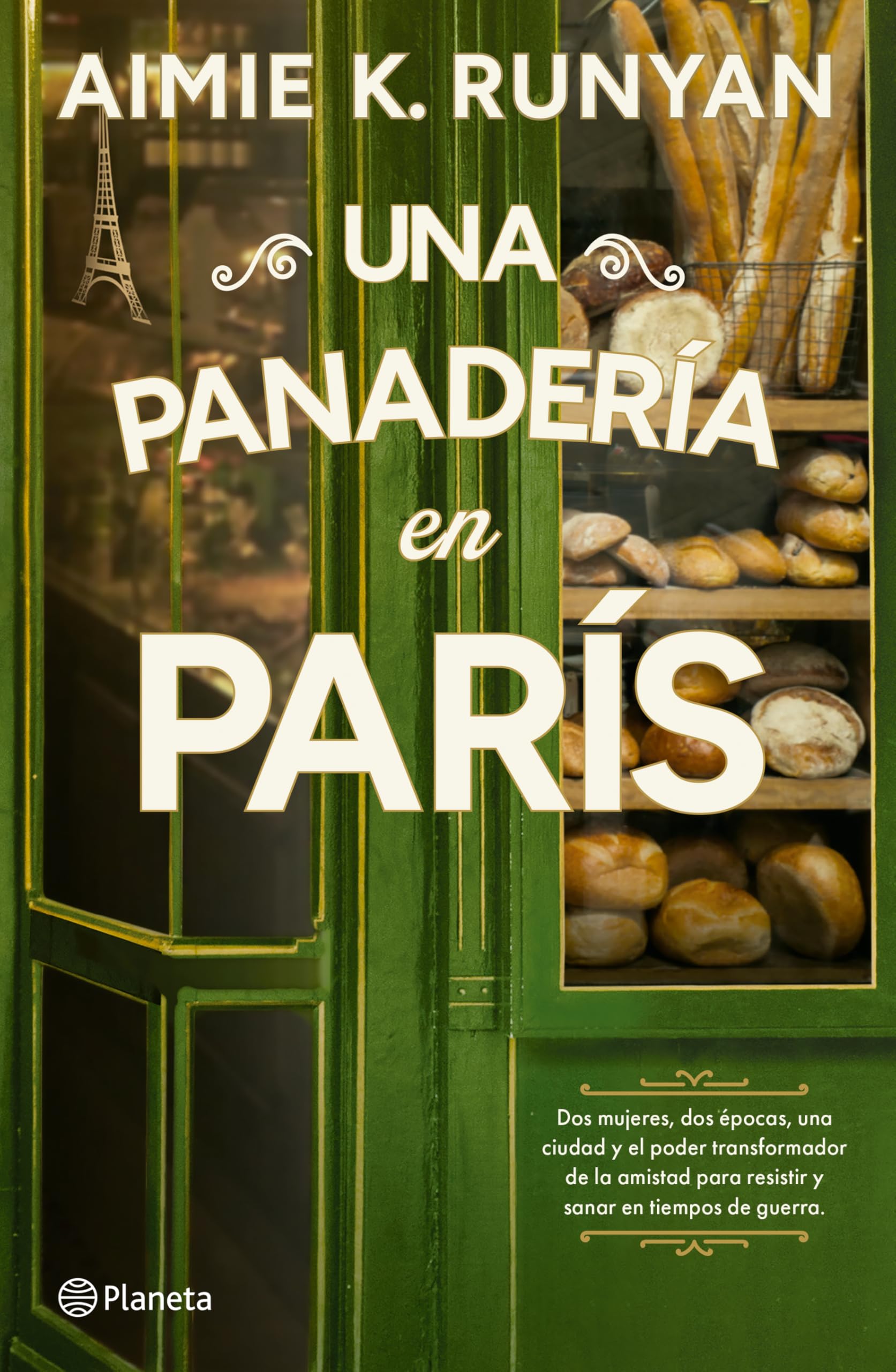 Una Panadería En París: Novela Histórica / A Bakery in Paris: A Historical Novel