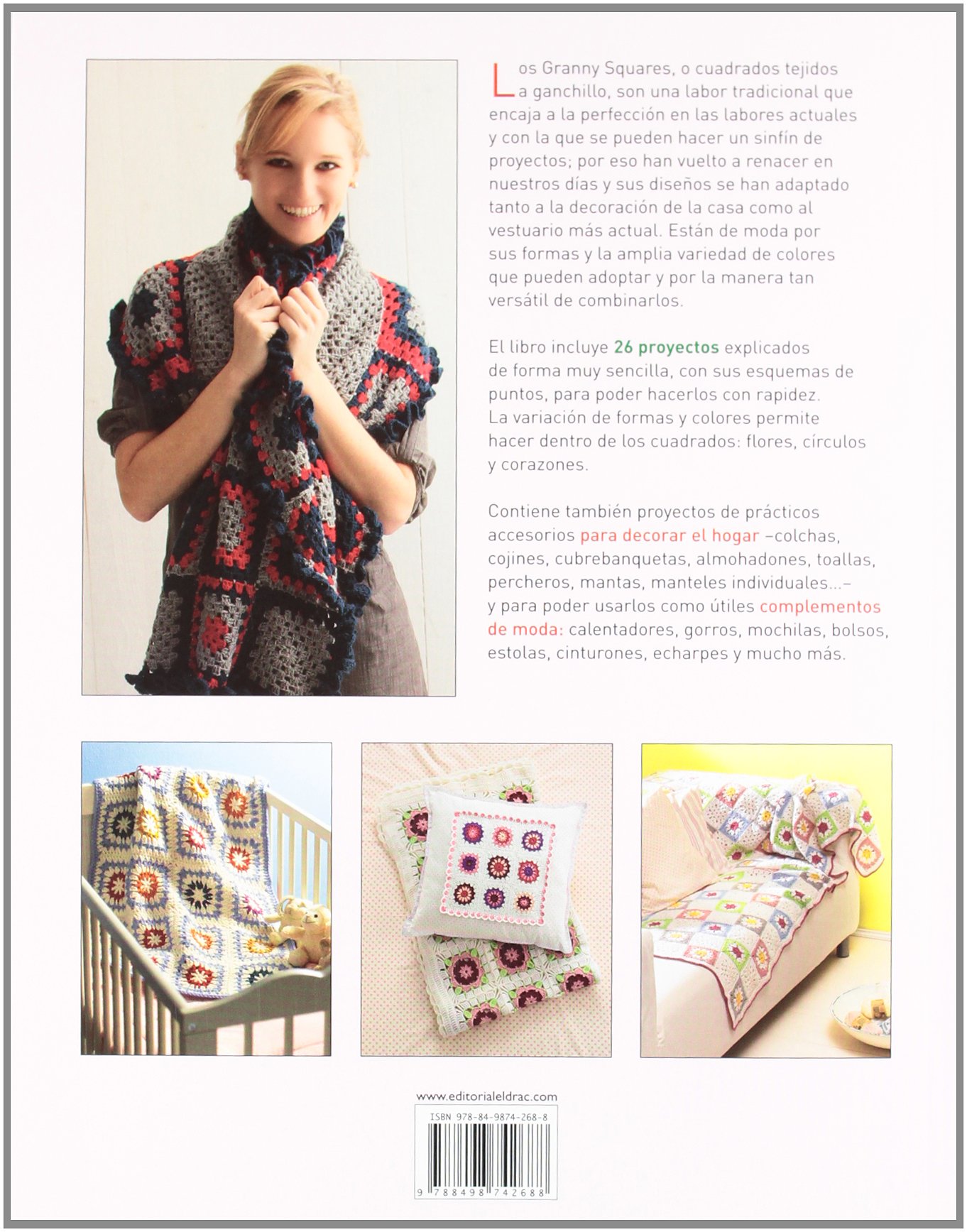 Cuadrados de ganchillo Granny Squares: Más de 25 proyectos paso a paso (SIN COLECCION)
