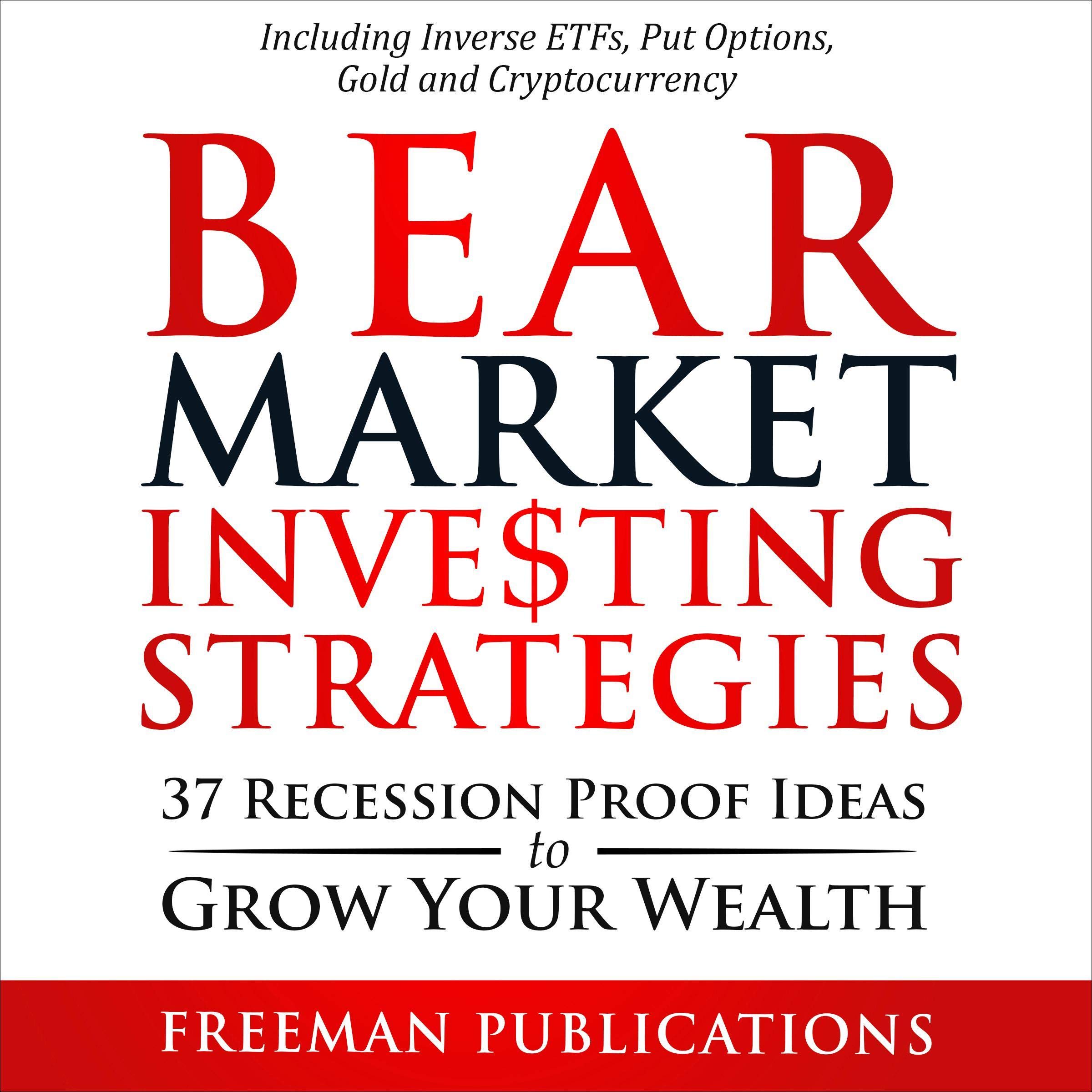 Bear Market Investing Strategies