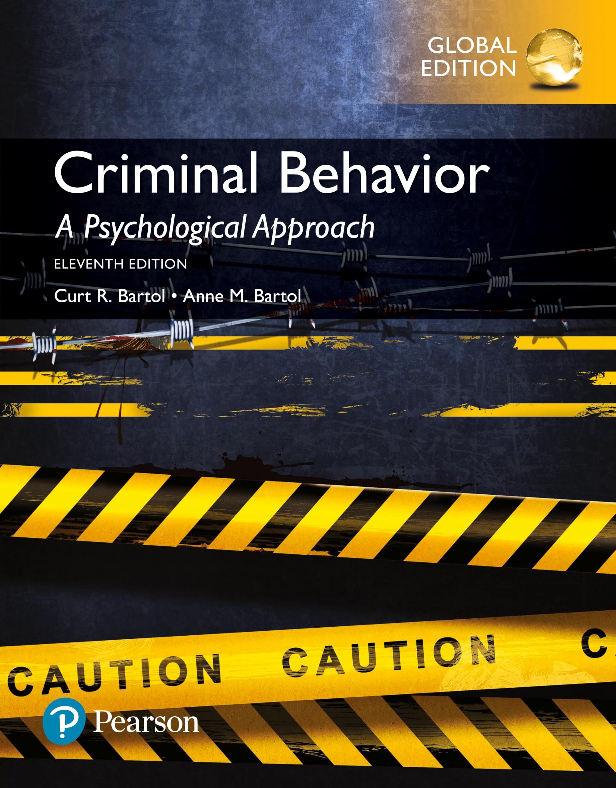 Criminal Behavior: A Psychological Approach, Global Edition