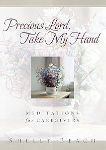 Precious Lord, Take My Hand