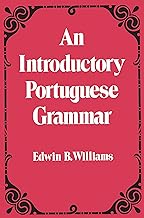 Introduction to Portuguese Grammar (Dover Language Guides)