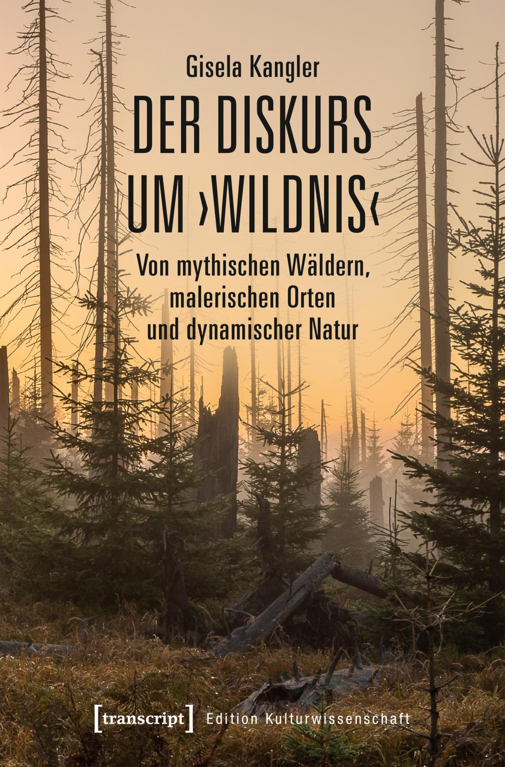 Discours sur la nature sauvage : livre Edition Kulturwissenschaft 185 en allemand