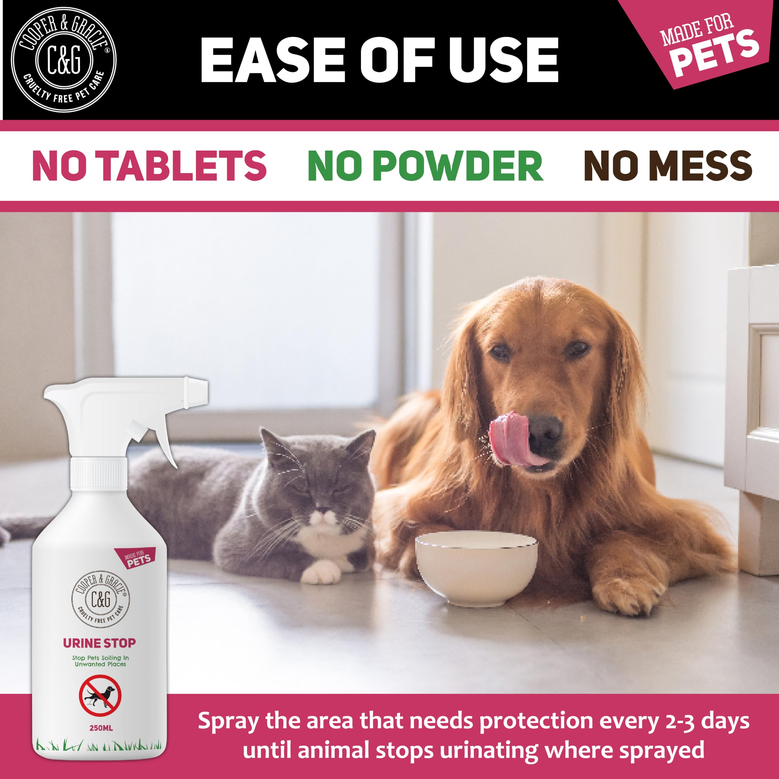 C&G Pets Urine Stop Spray per cani e gatti – Formula a tripla azione – blocca la ripetizione di segni all'interno e all'esterno – Ingredienti naturali, prodotto nel Regno Unito – sicuro per famiglie e