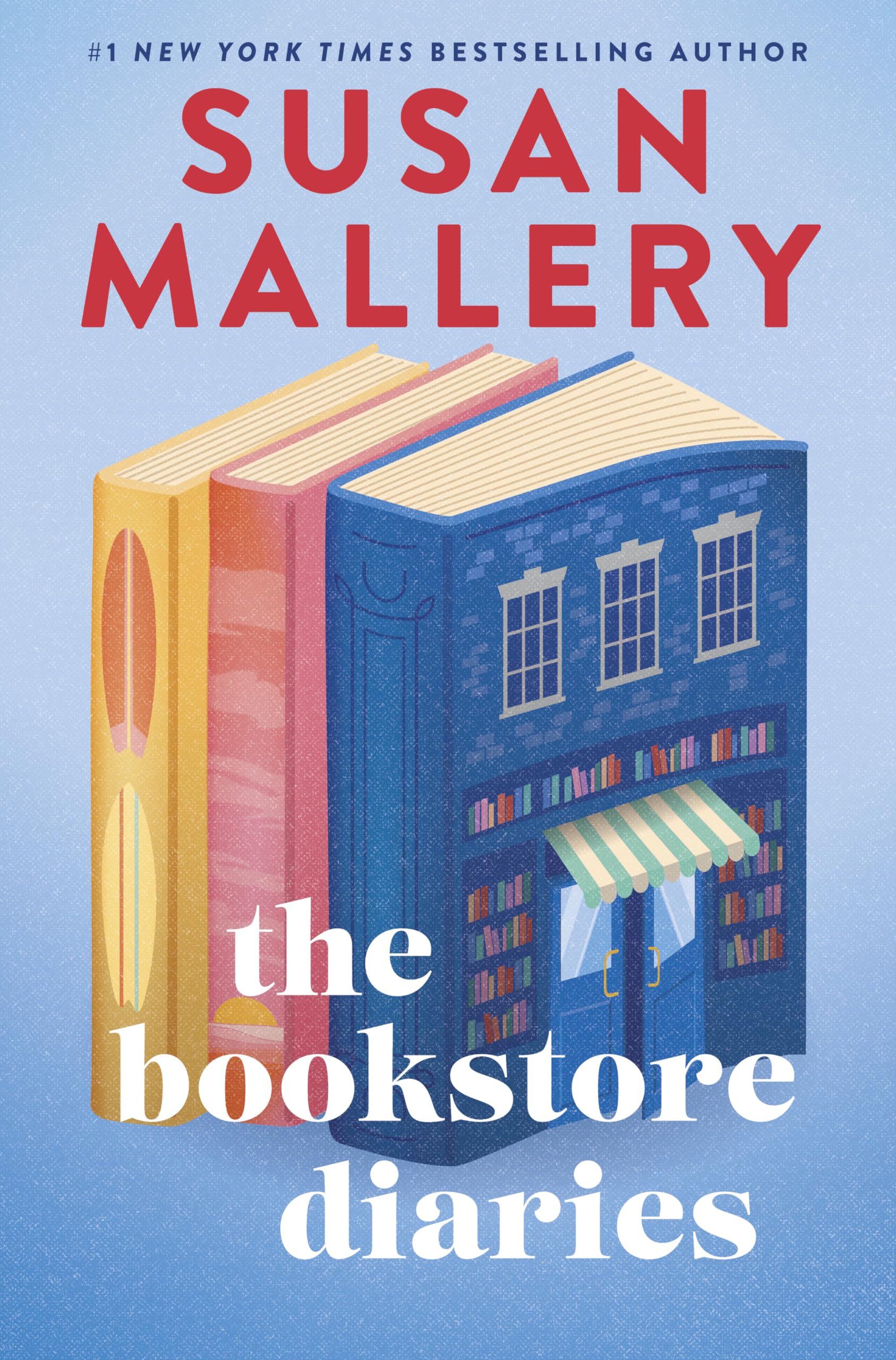 The Bookstore Diaries: A Novel of Secrets, Drama and Second Chance Love