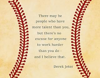 Derek Jeter Inspirational Baseball Quote Wall Art Print – 8x10 UNFRAMED Vintage Décor Picture. Black on Antique Parchment Background. There may be people that have more talent than you, but no excuse.