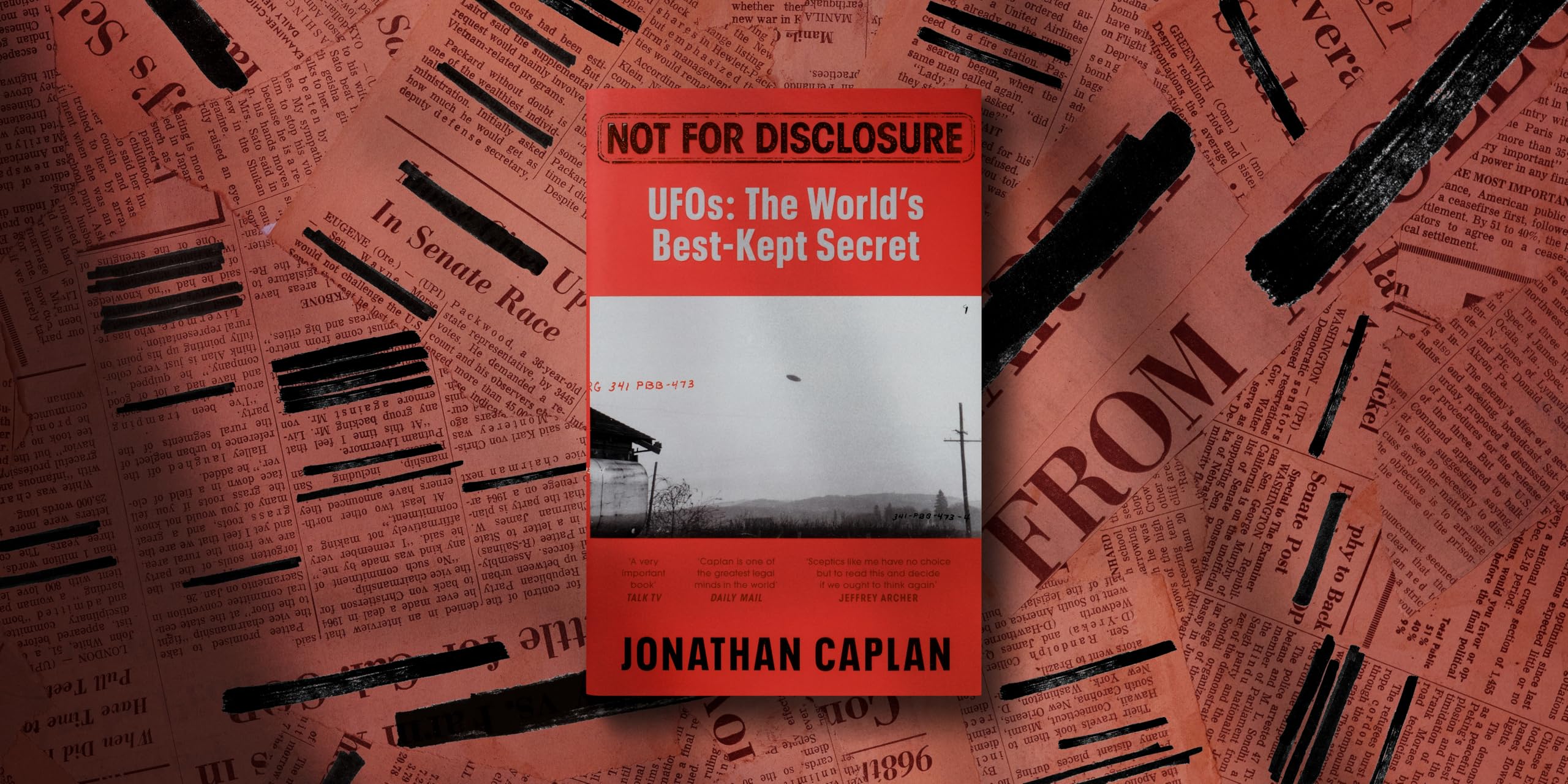 Not For Disclosure: The Truth about UFOs, the World's Best Kept Secret - The Sunday Times Bestseller from the UK's Leading Barrister