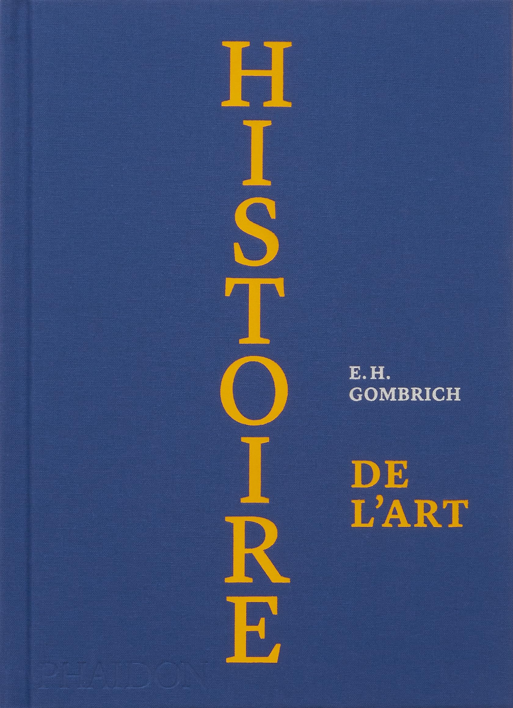 Histoire de l'art: Edition de luxe